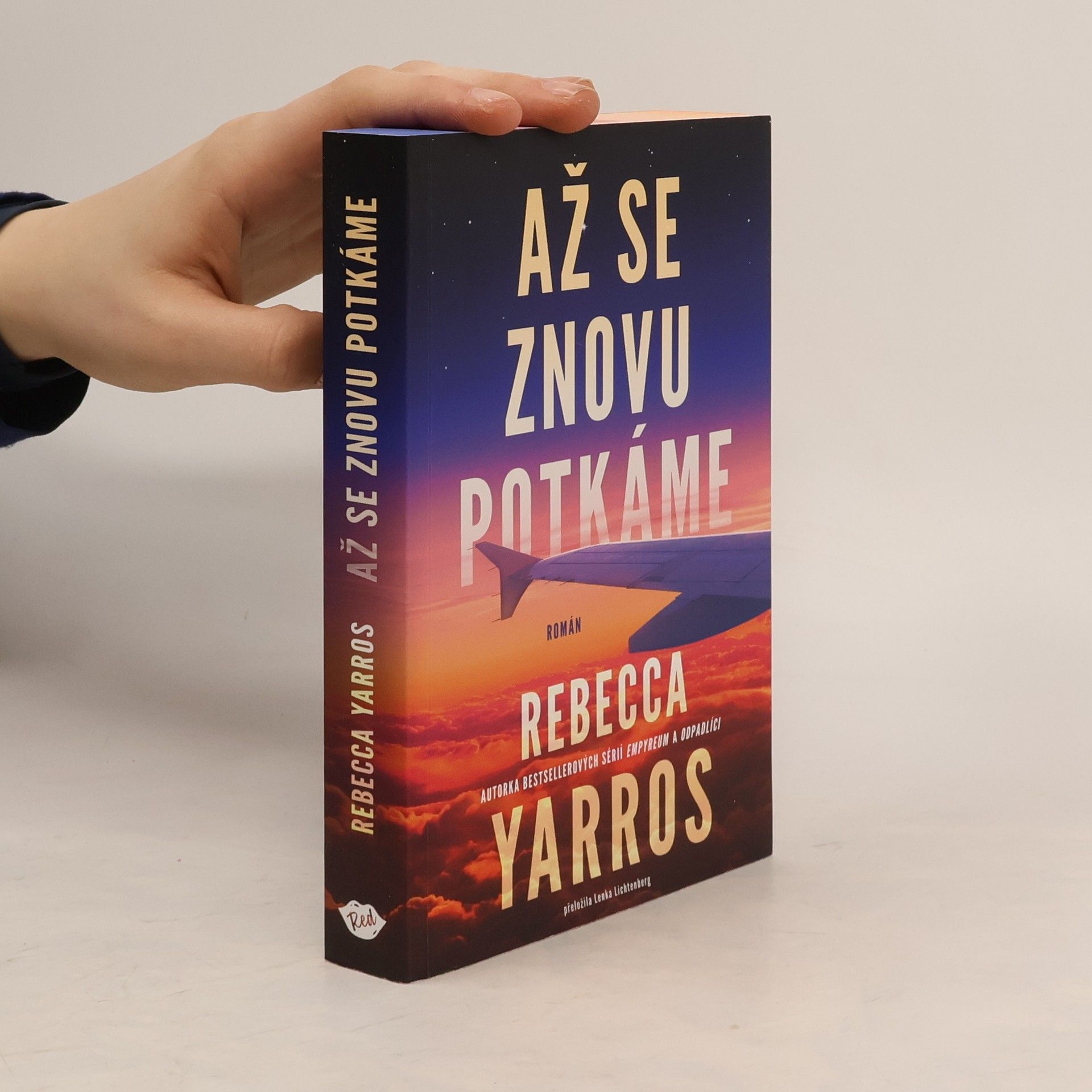 Rebecca Yarros Až se znovu potkáme