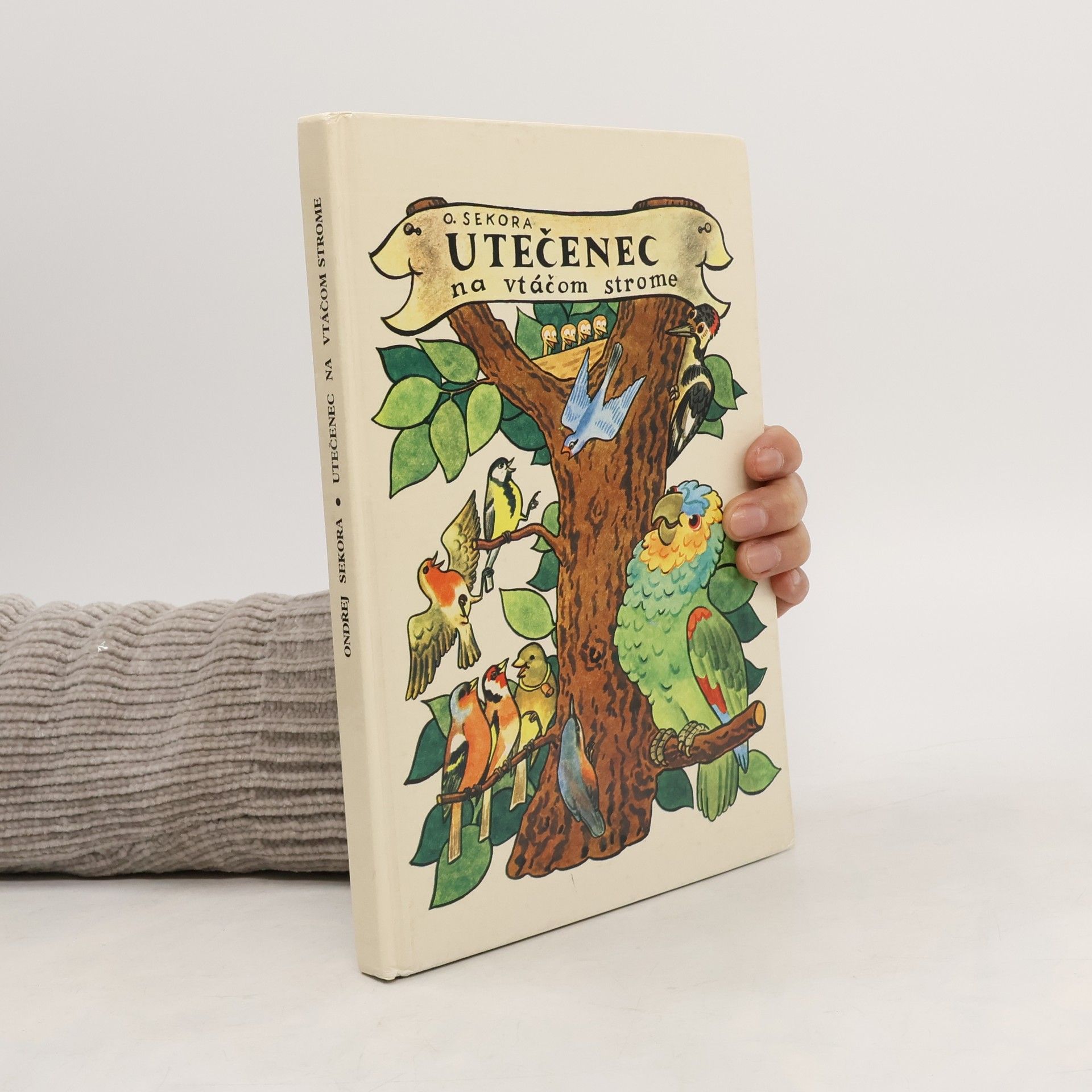Ondřej Sekora Utečenec na vtáčom strome