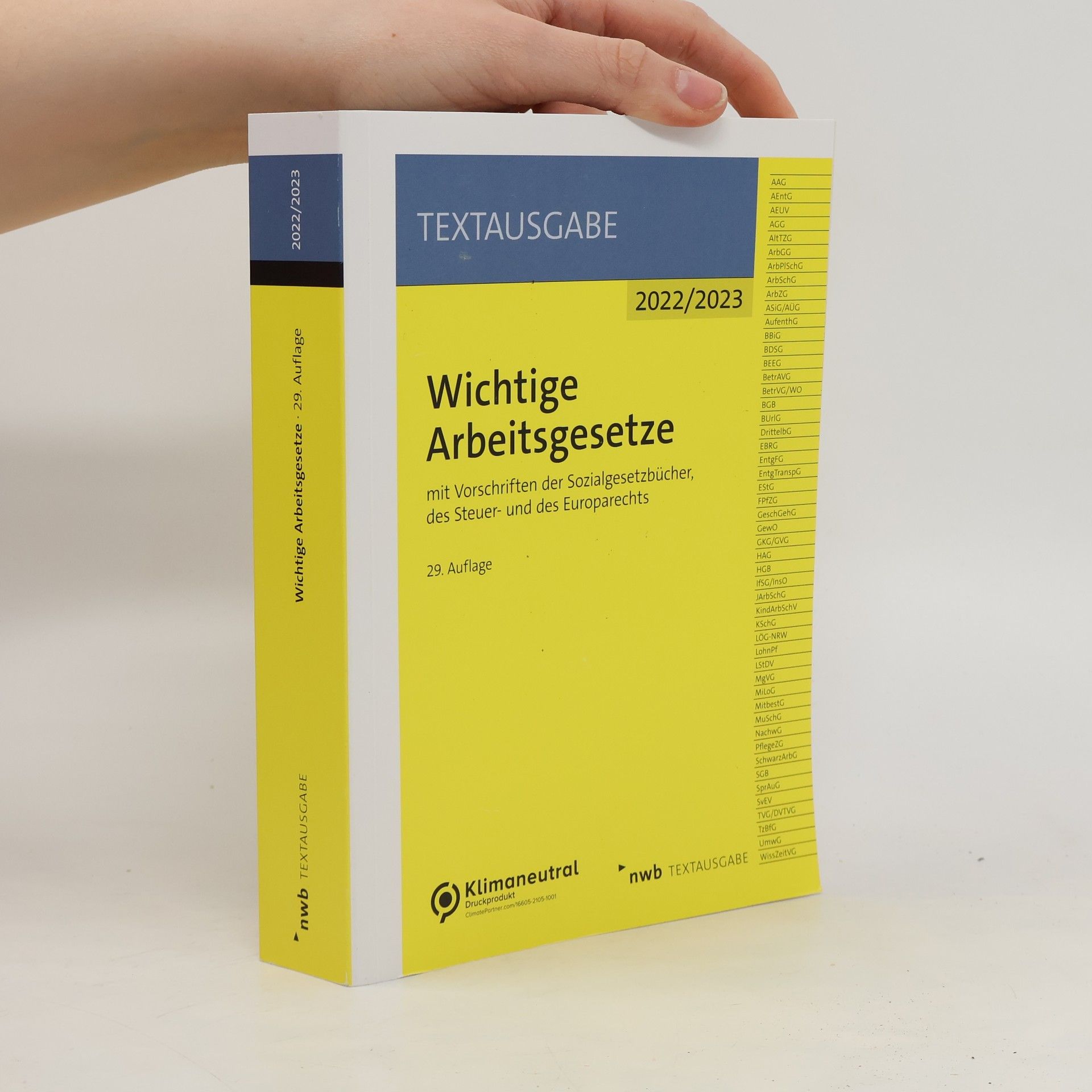 Autorenkollektiv NWB Textausgabe: Wichtige Arbeitsgesetze