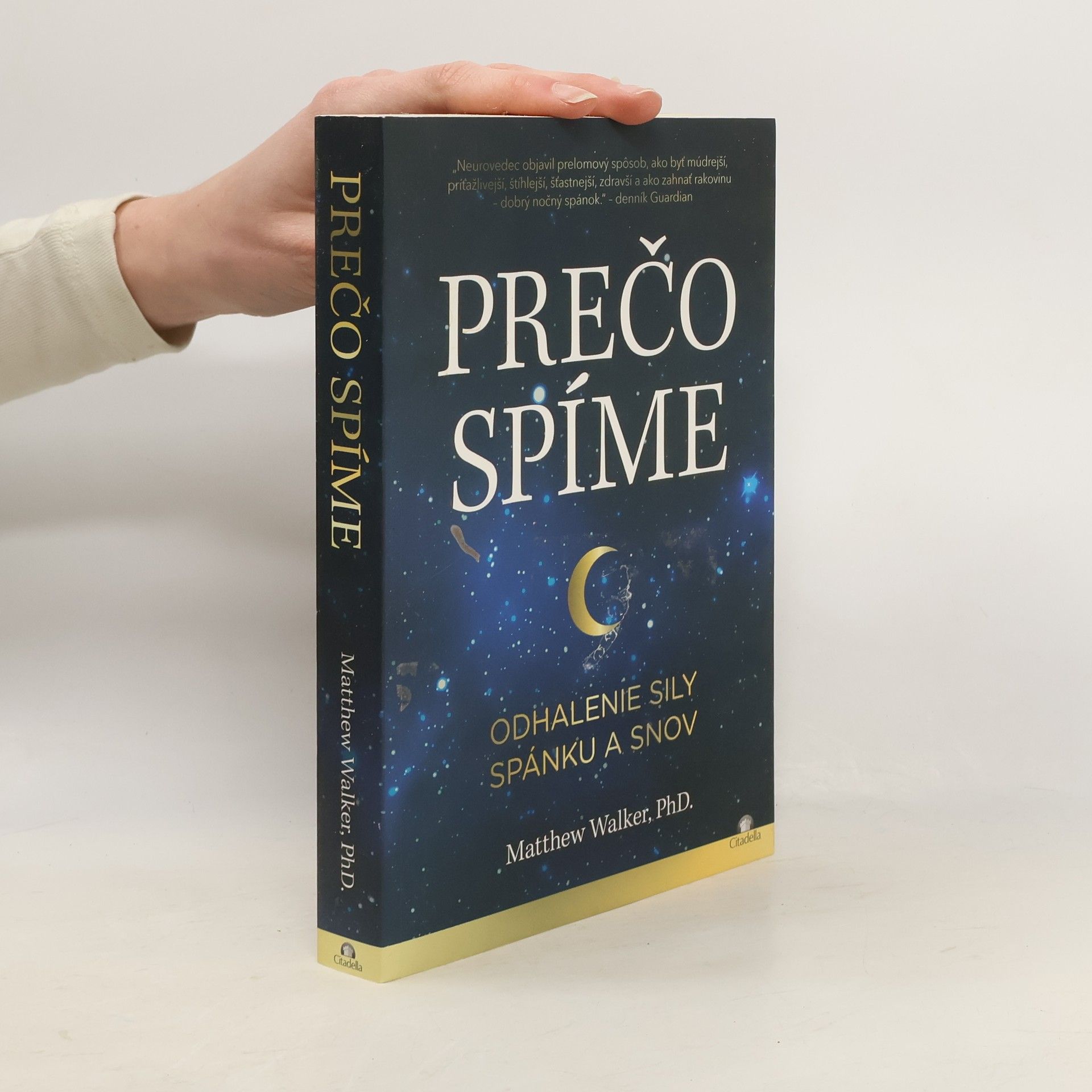 Matthew Walker Prečo spíme