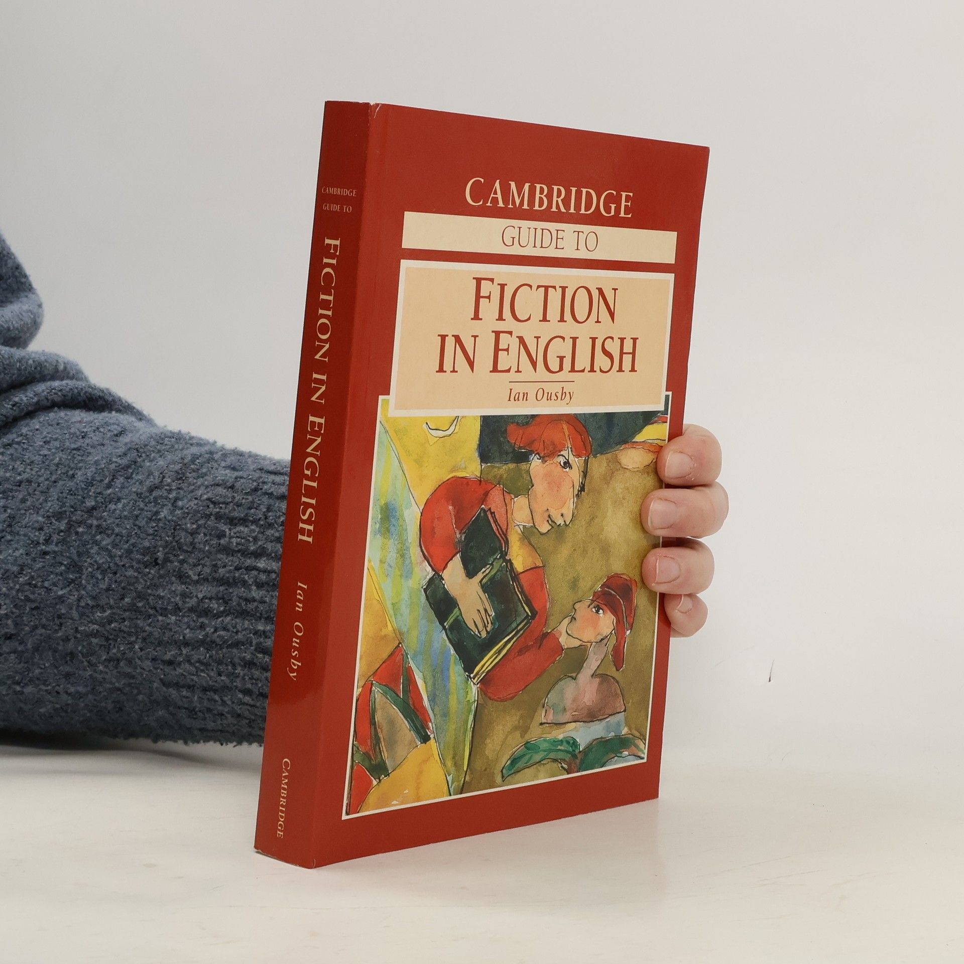 Ian Ousby The Cambridge Guide to Fiction in English