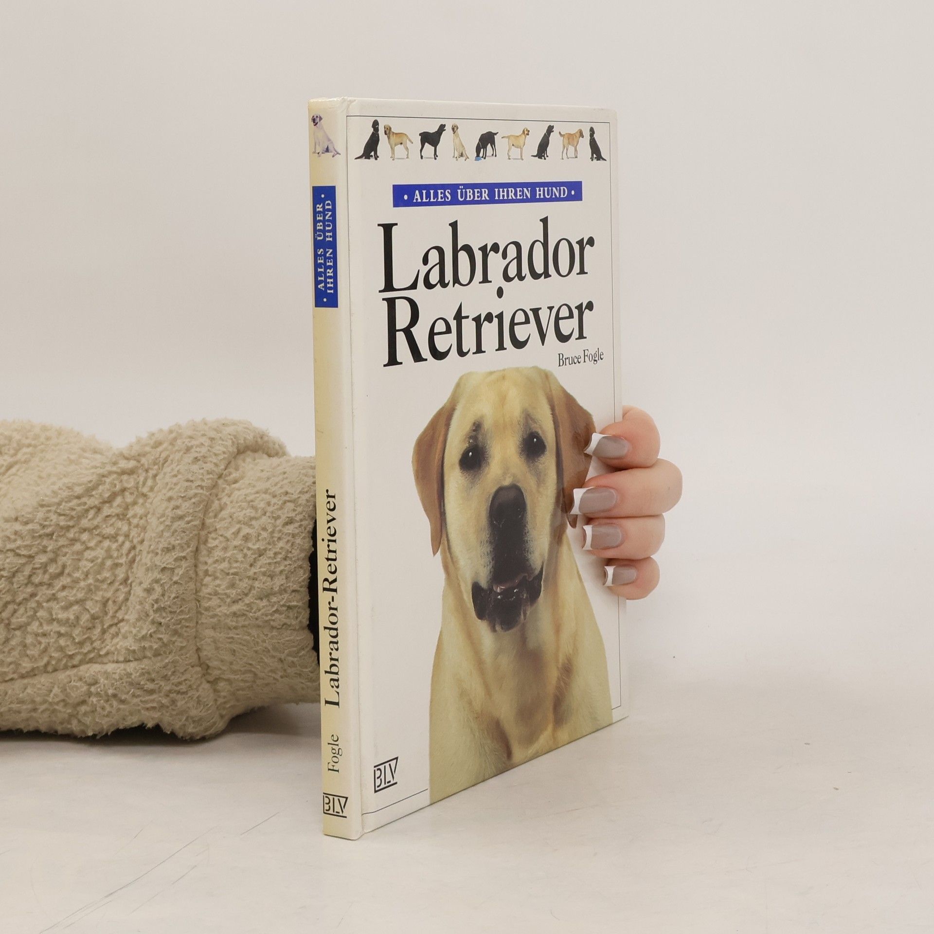 Bruce Fogle Labrador Retriever