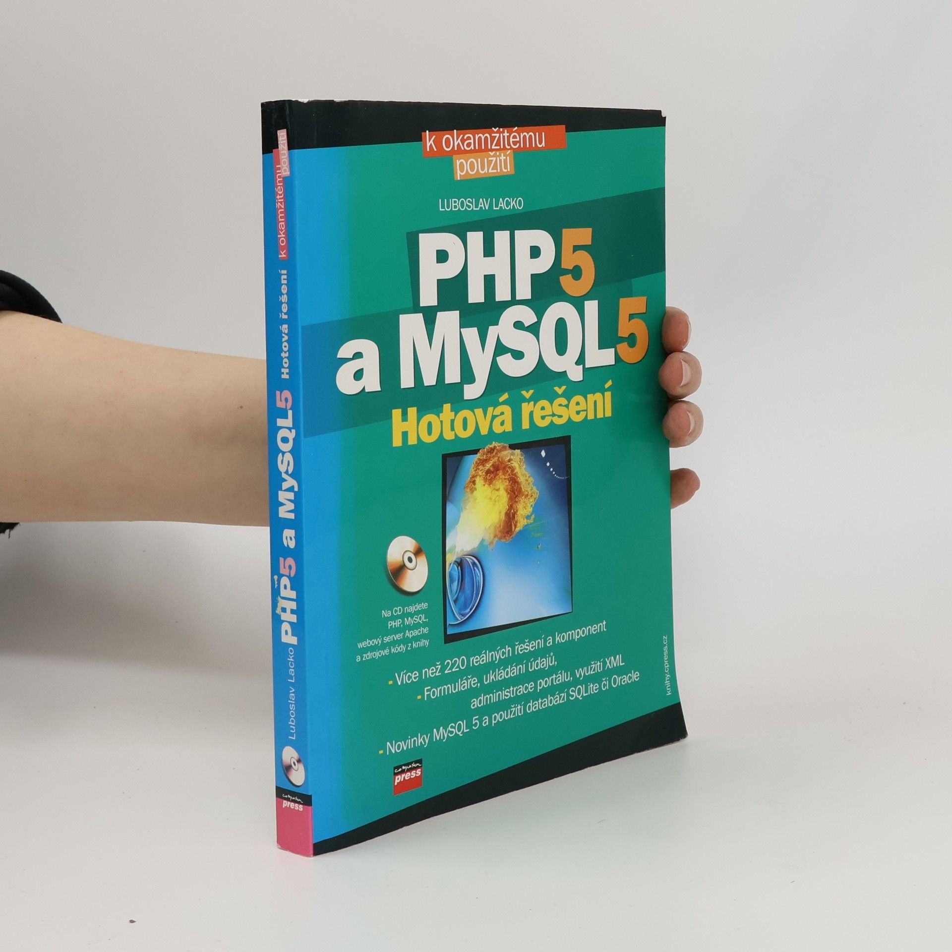 Ľuboslav Lacko PHP 5 a MySQL 5. Hotová řešení