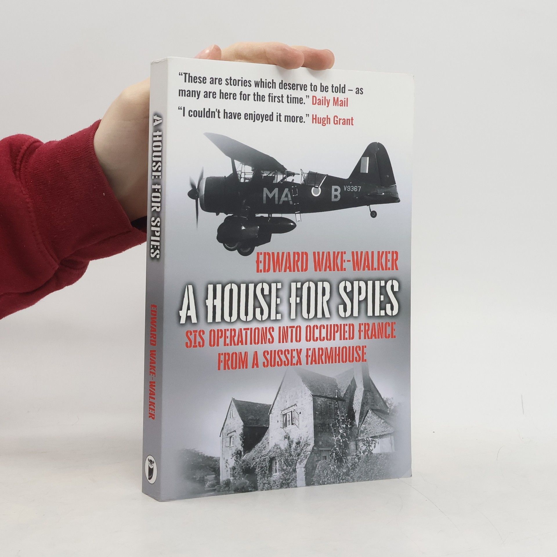 Edward Wake-Walker A House For Spies