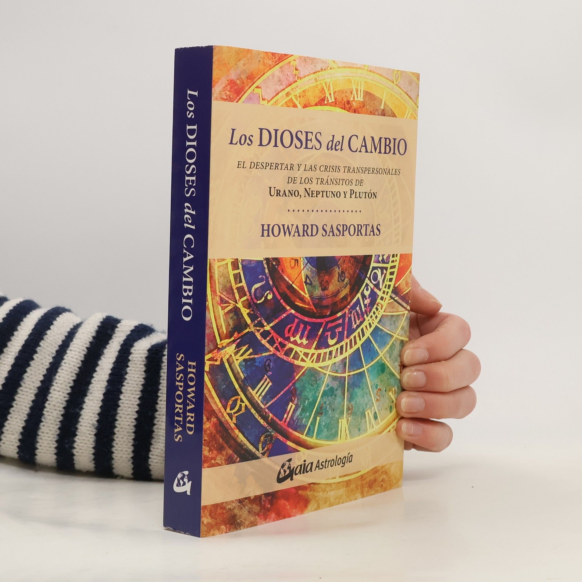 Howard Sasportas Los dioses del cambio