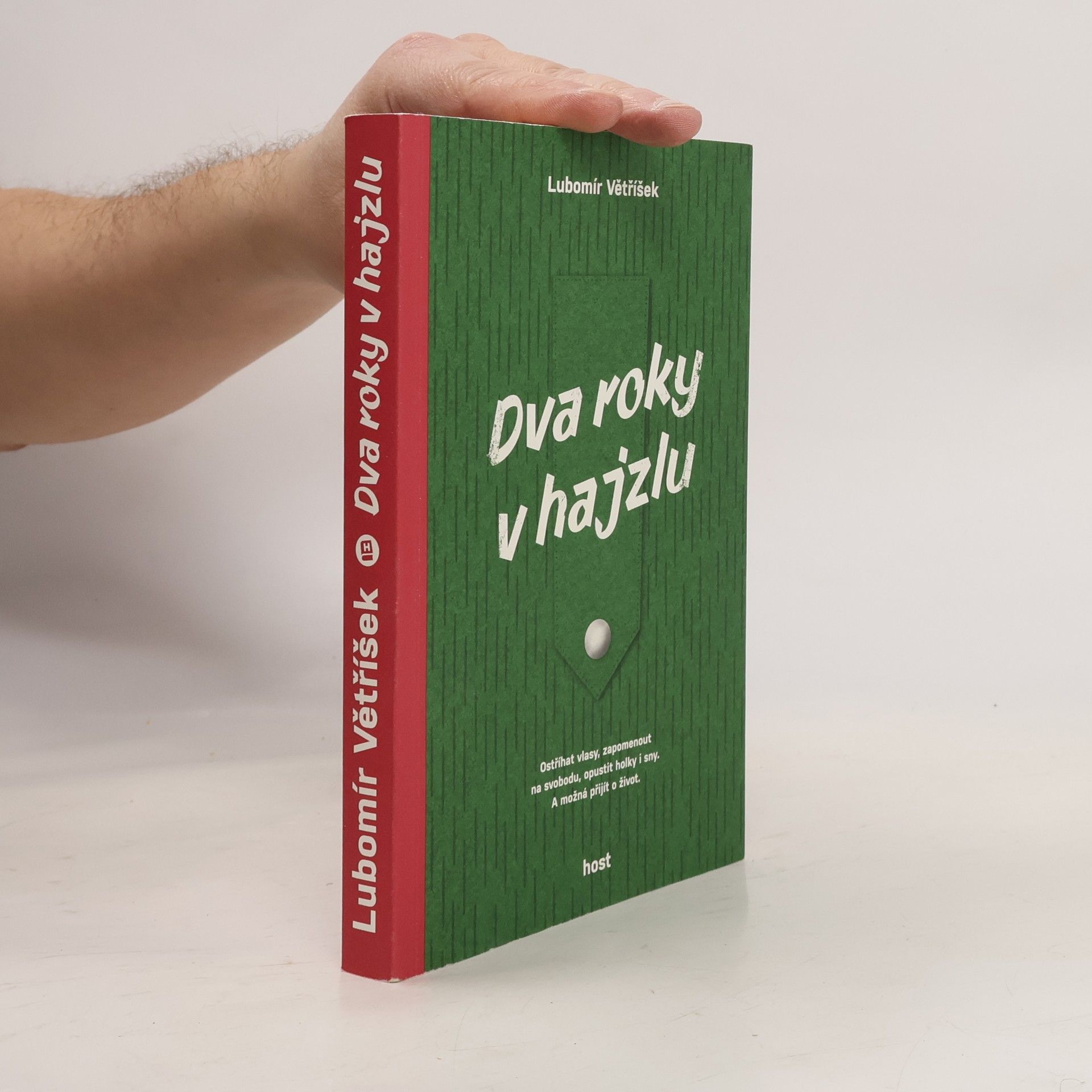 Lubomír Větříšek Dva roky v hajzlu