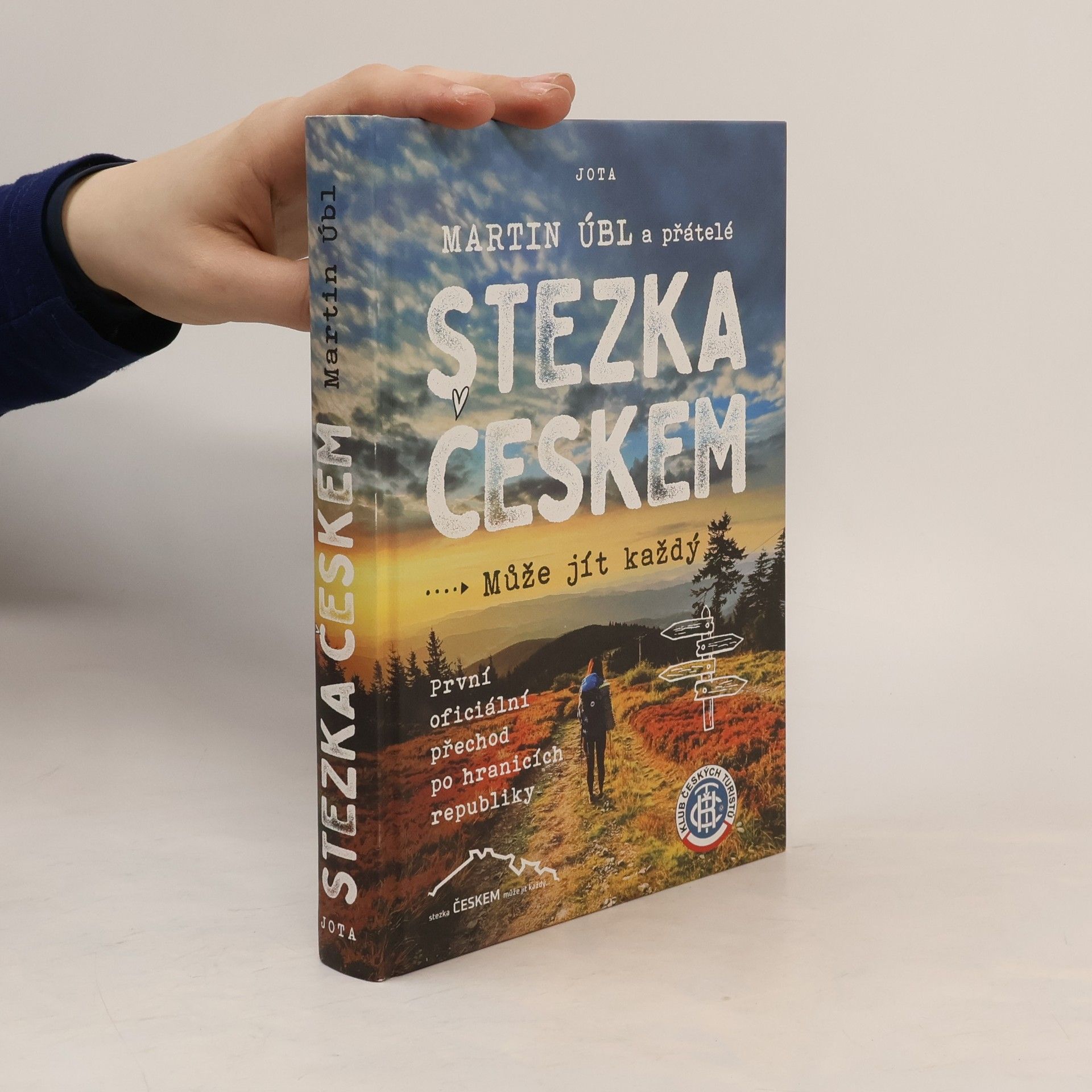 Martin Úbl Stezka Českem : může jít každý