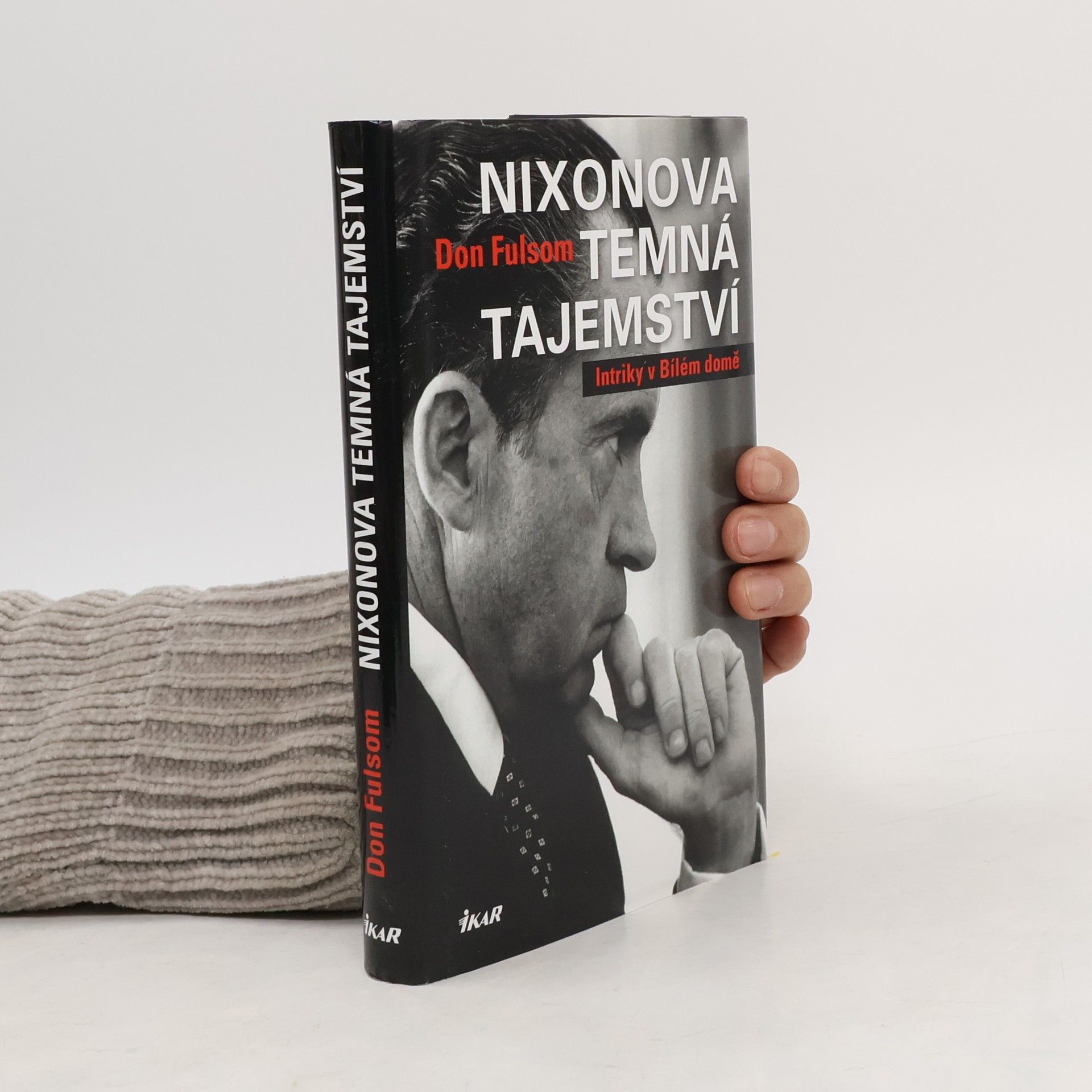 Donald Fulsom Nixonova temná tajemství
