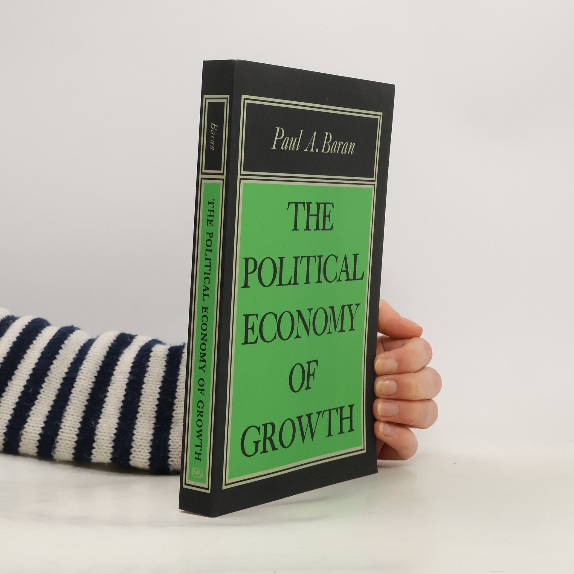 Paul A. Baran The Political Economy of Growth