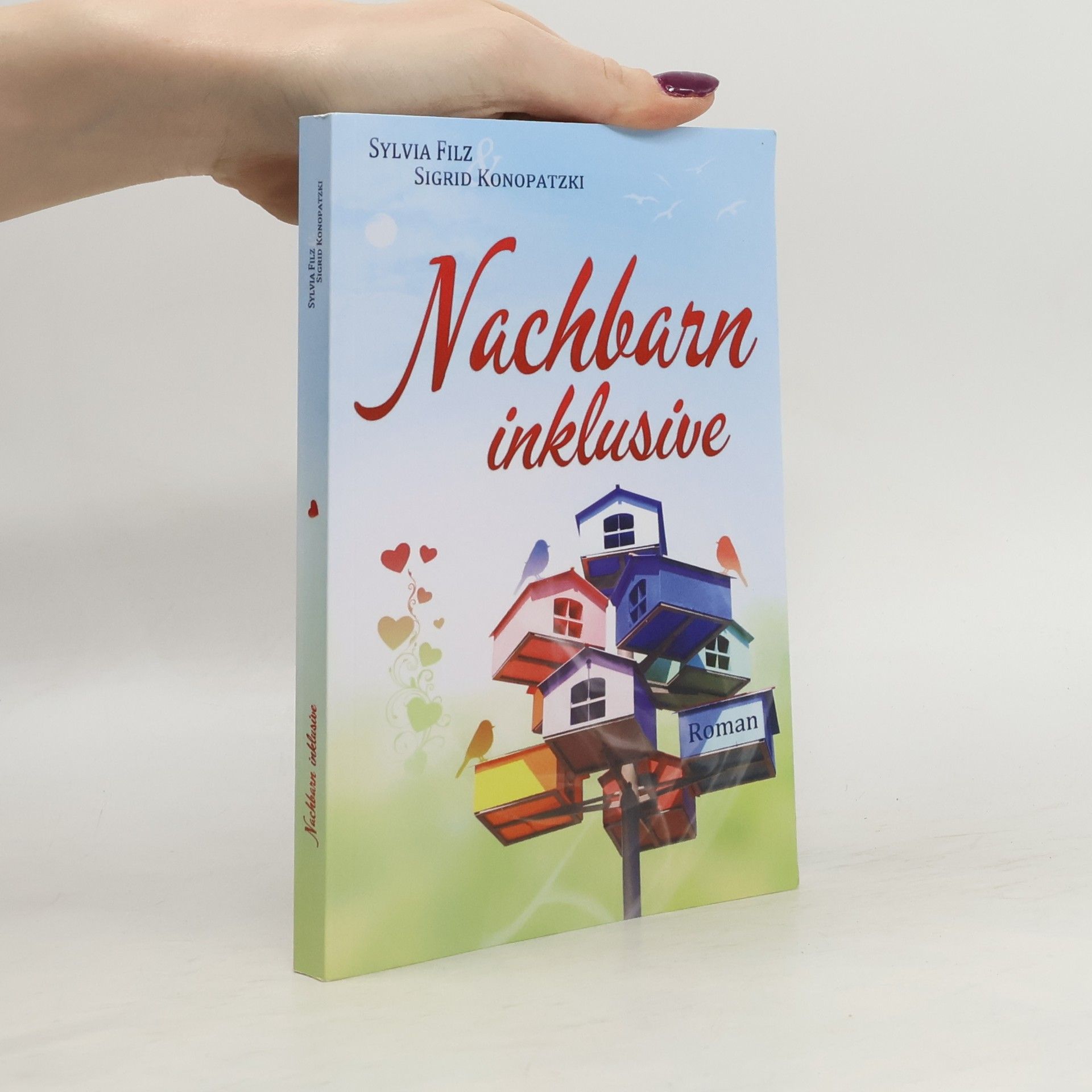 Sylvia Filz Nachbarn inklusive