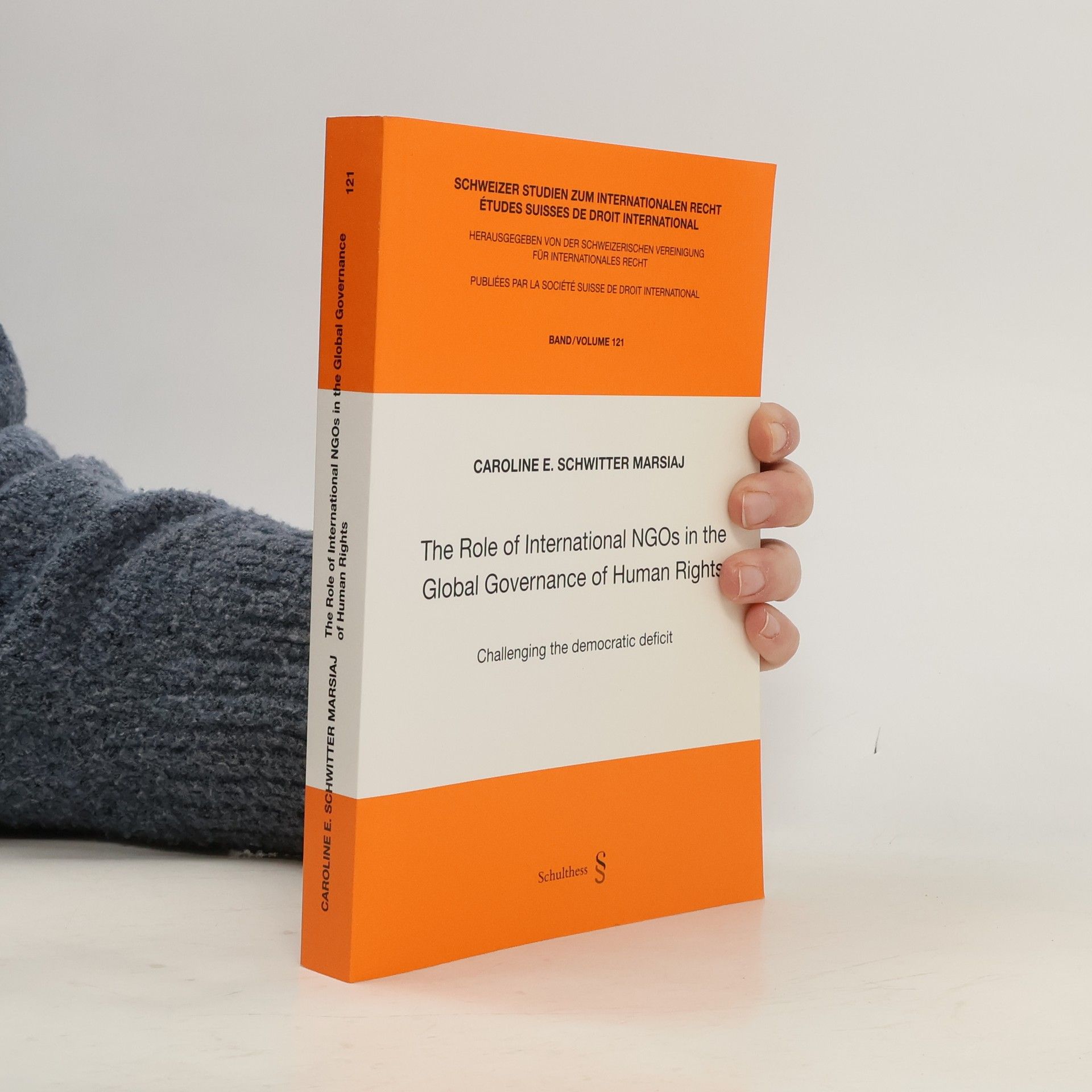 Caroline E. Schwitter Marsiaj The Role of International NGOs in the Global Governance of Human Rights