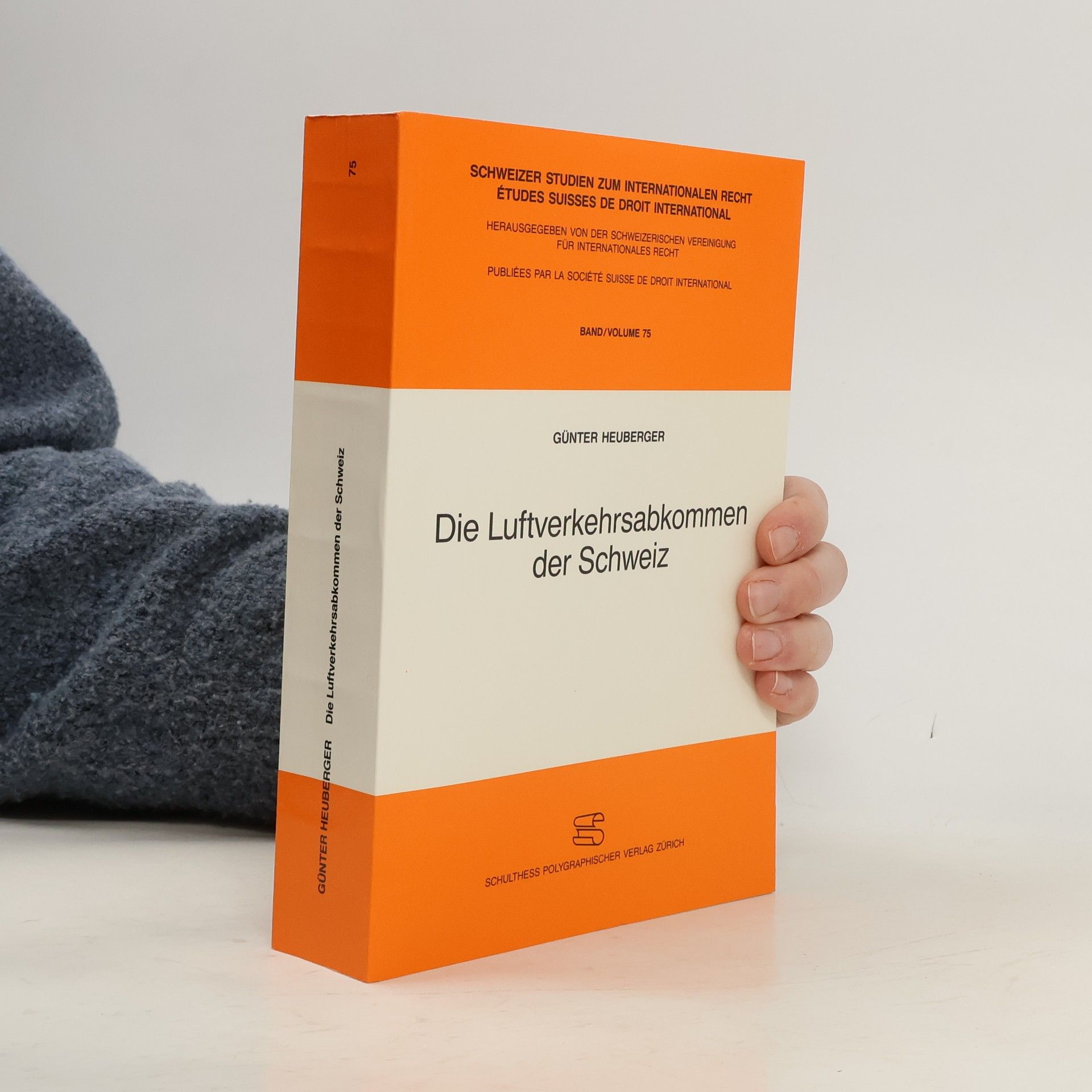 Günter Heuberger Die Luftverkehrsabkommen der Schweiz