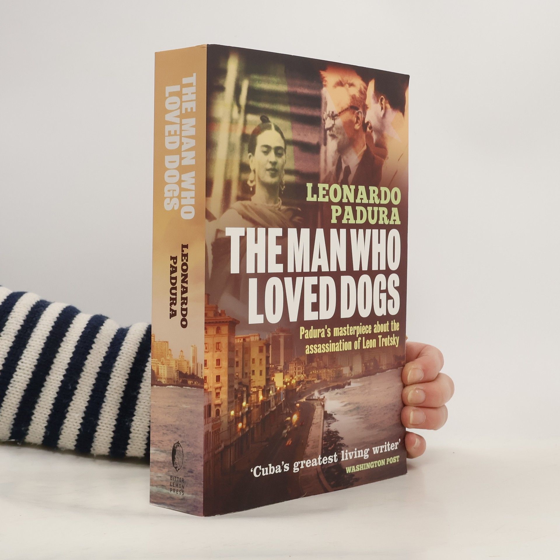 Leonardo Padura Fuentes The Man Who Loved Dogs