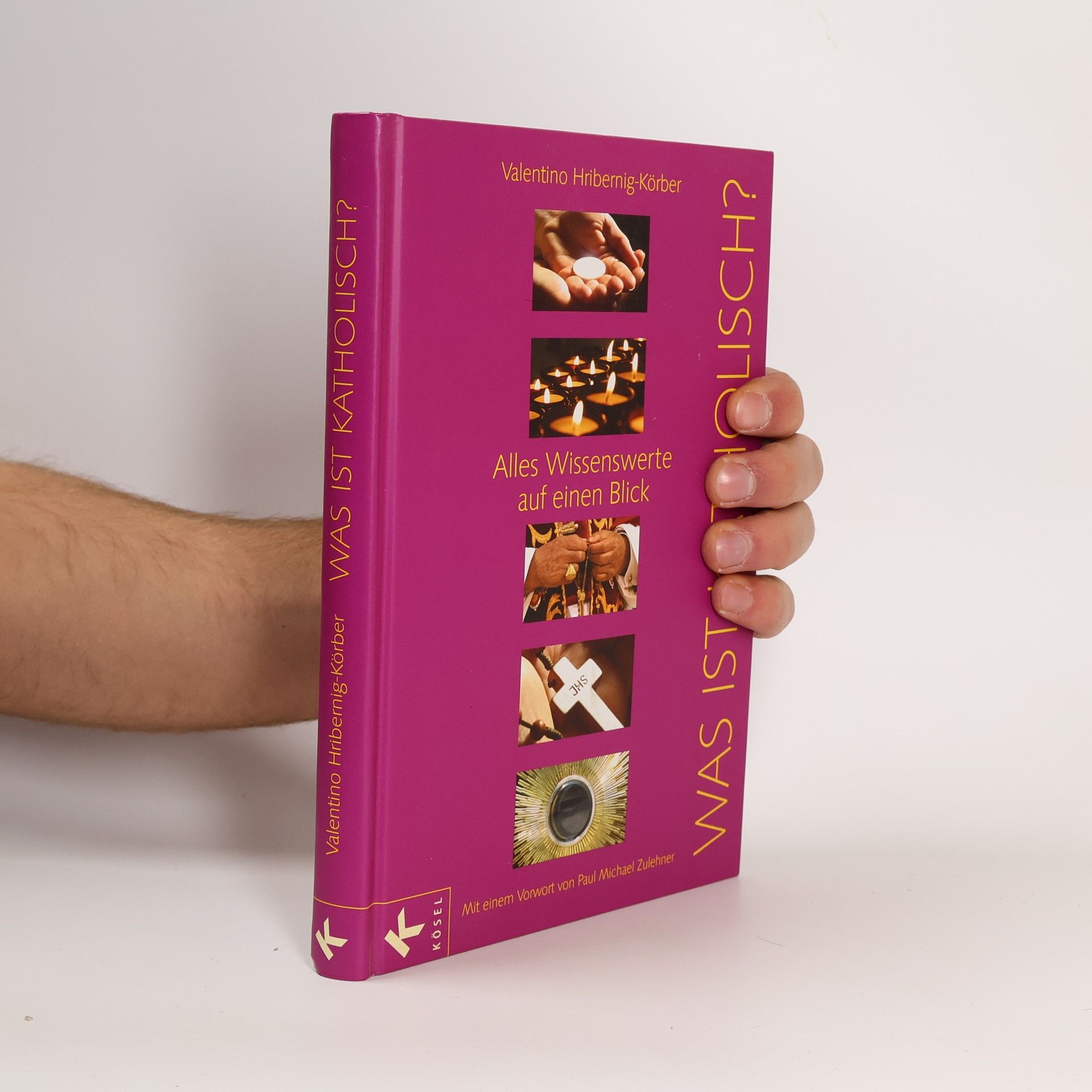 Valentino Hribernig-Körber Was ist katholisch?