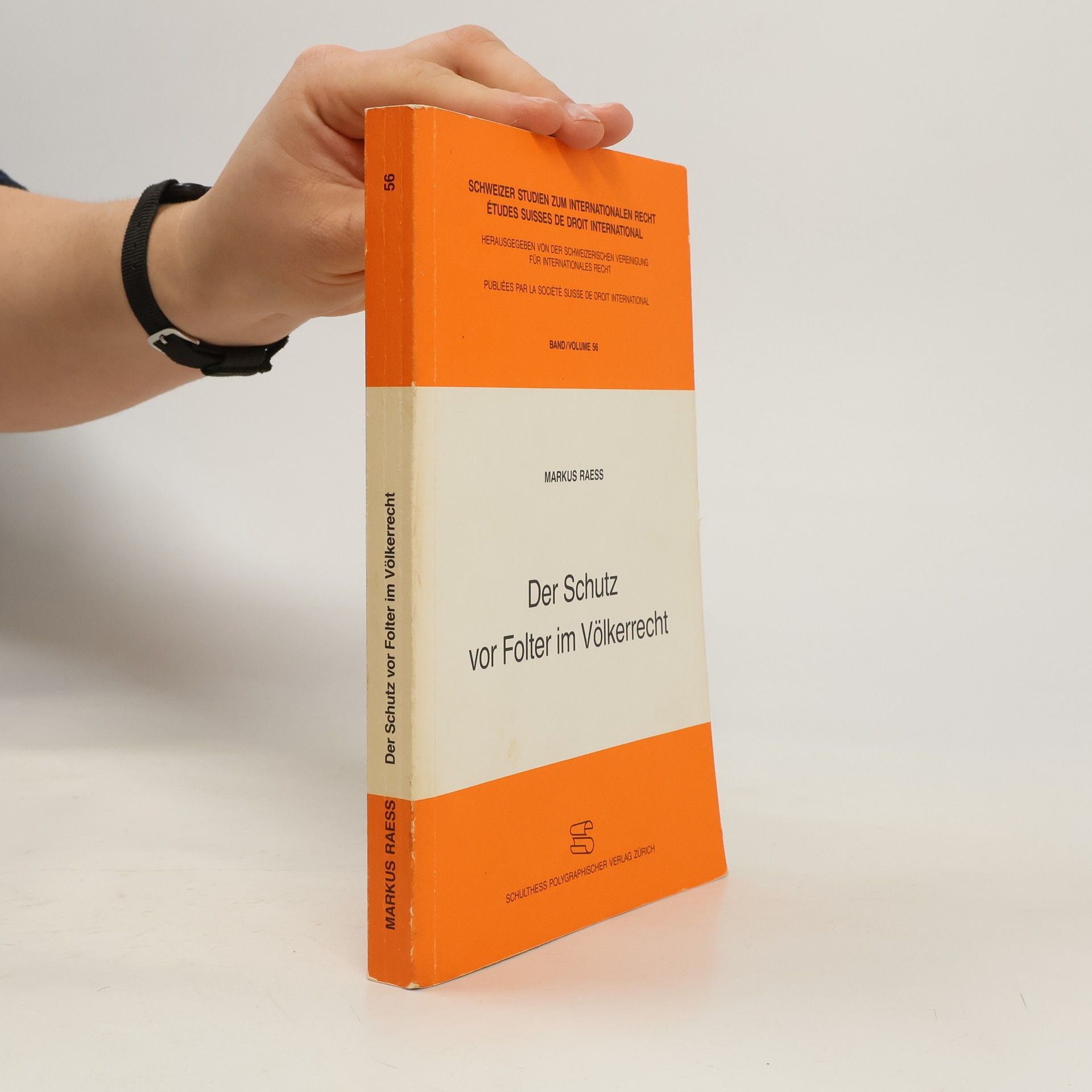 Markus Raess Der Schutz vor Folter im Völkerrecht