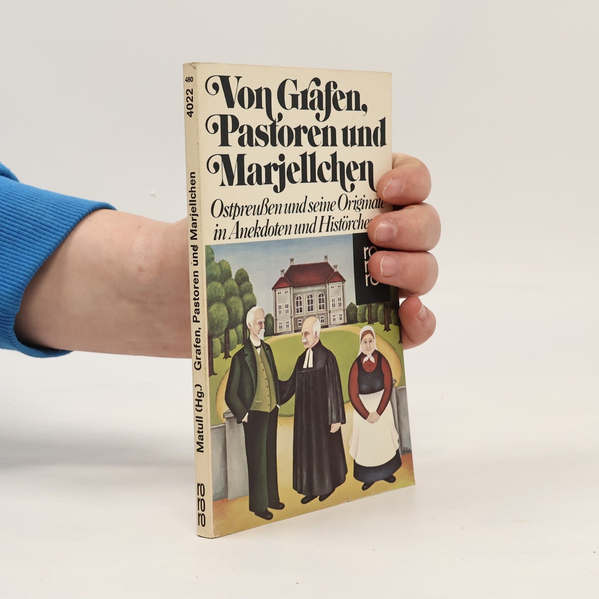 Von Grafen, Pastoren und Marjellchen