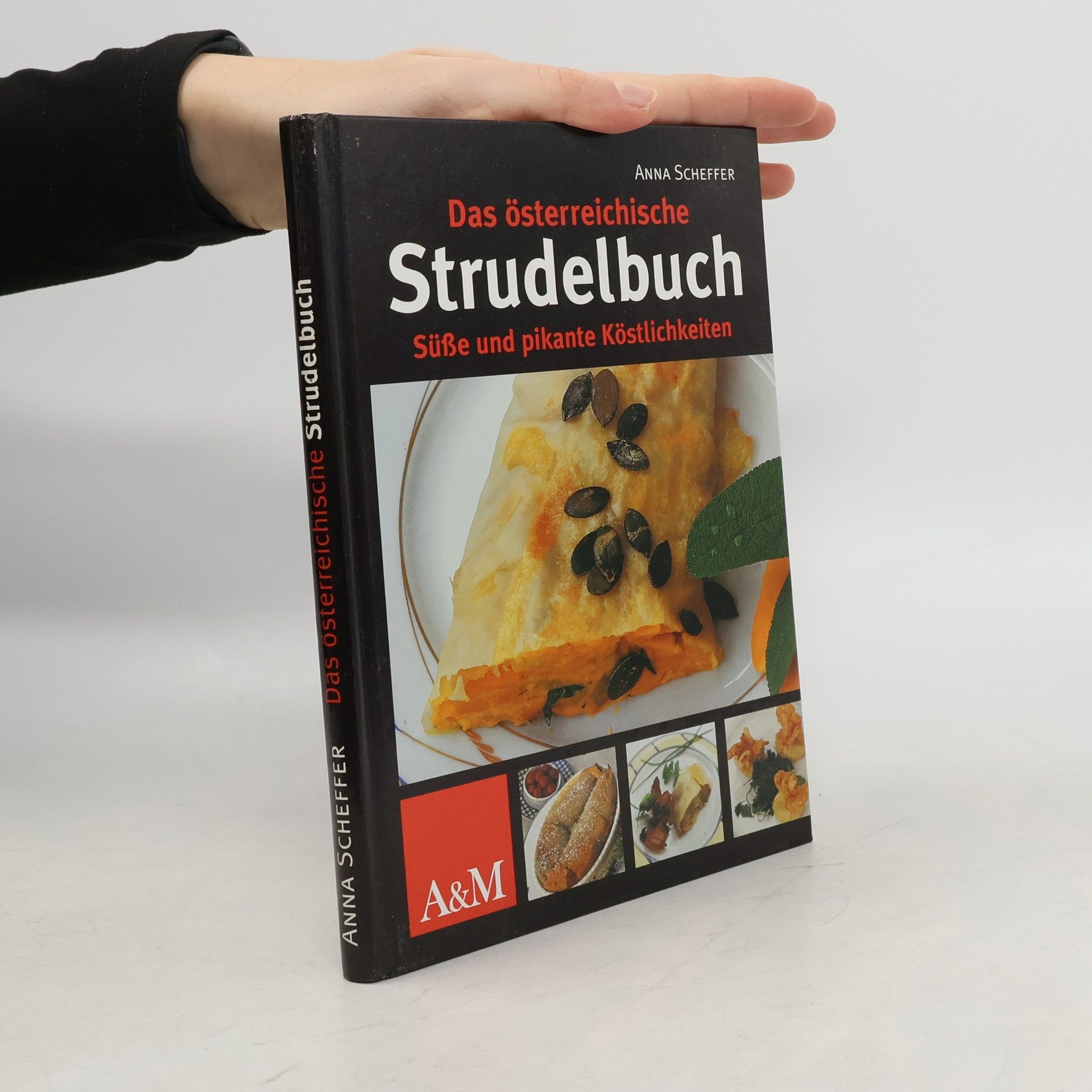 Anna Scheffer Das österreichische Strudelbuch