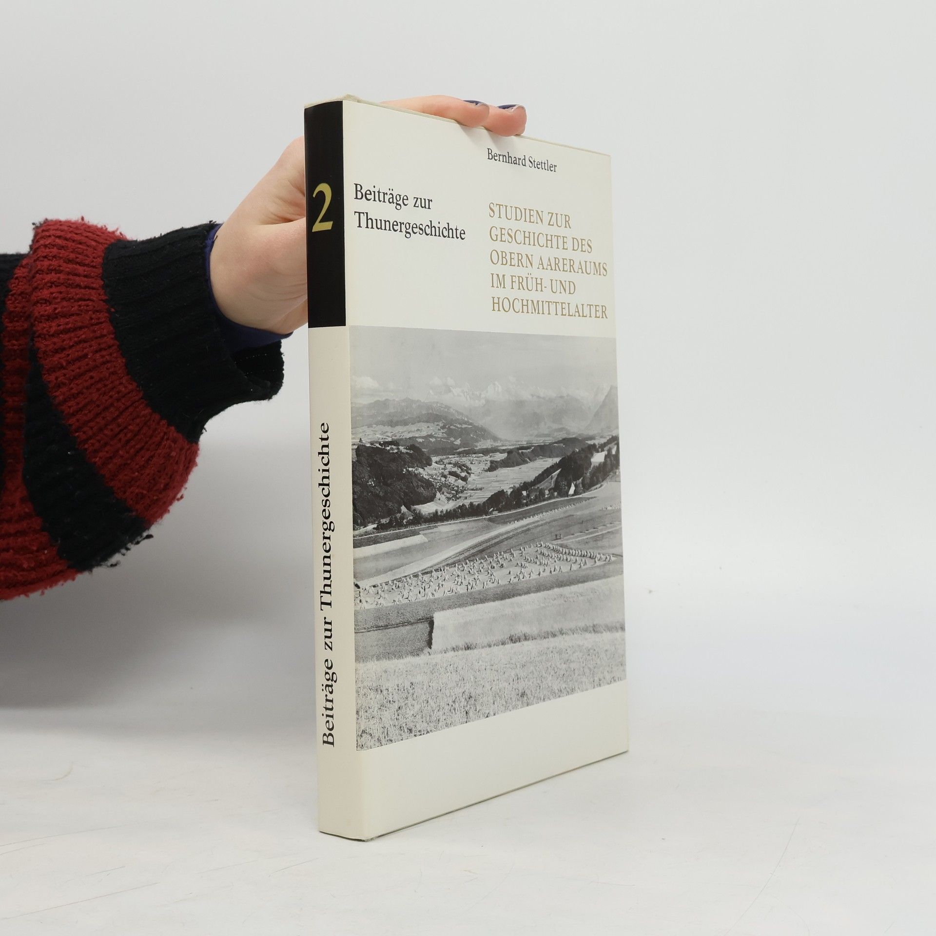 Bernhard Stettler Beiträge zur Thunergeschichte 2