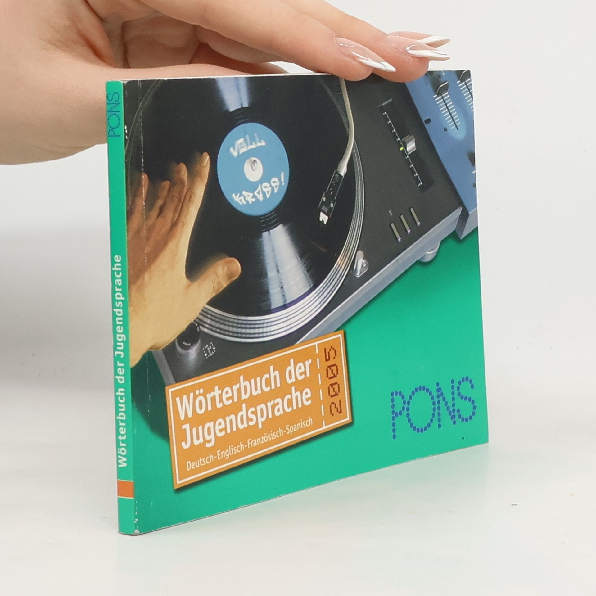 Various authors PONS Wörterbuch der Jugendsprache 2005