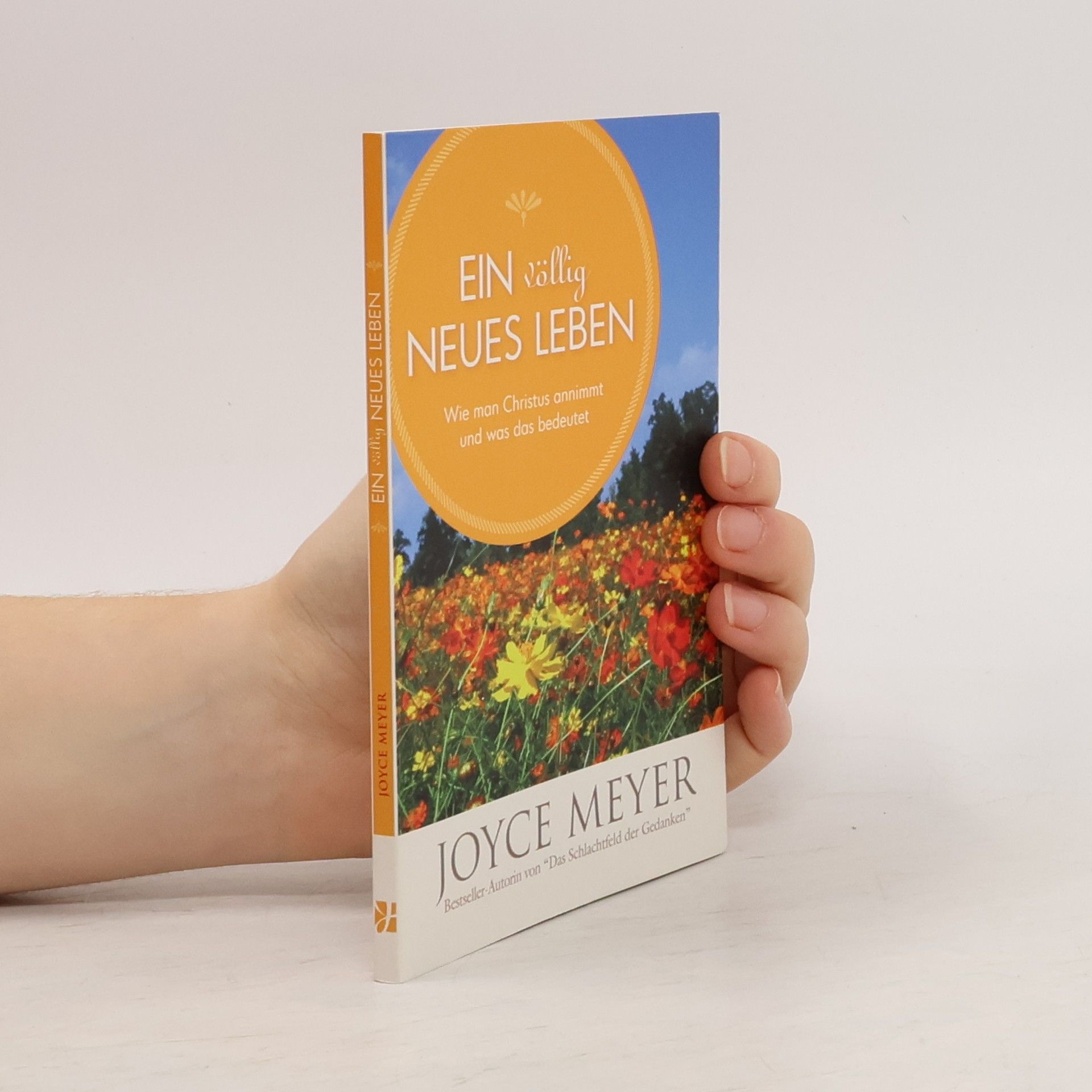 Joyce Meyer Ein völlig neues Leben