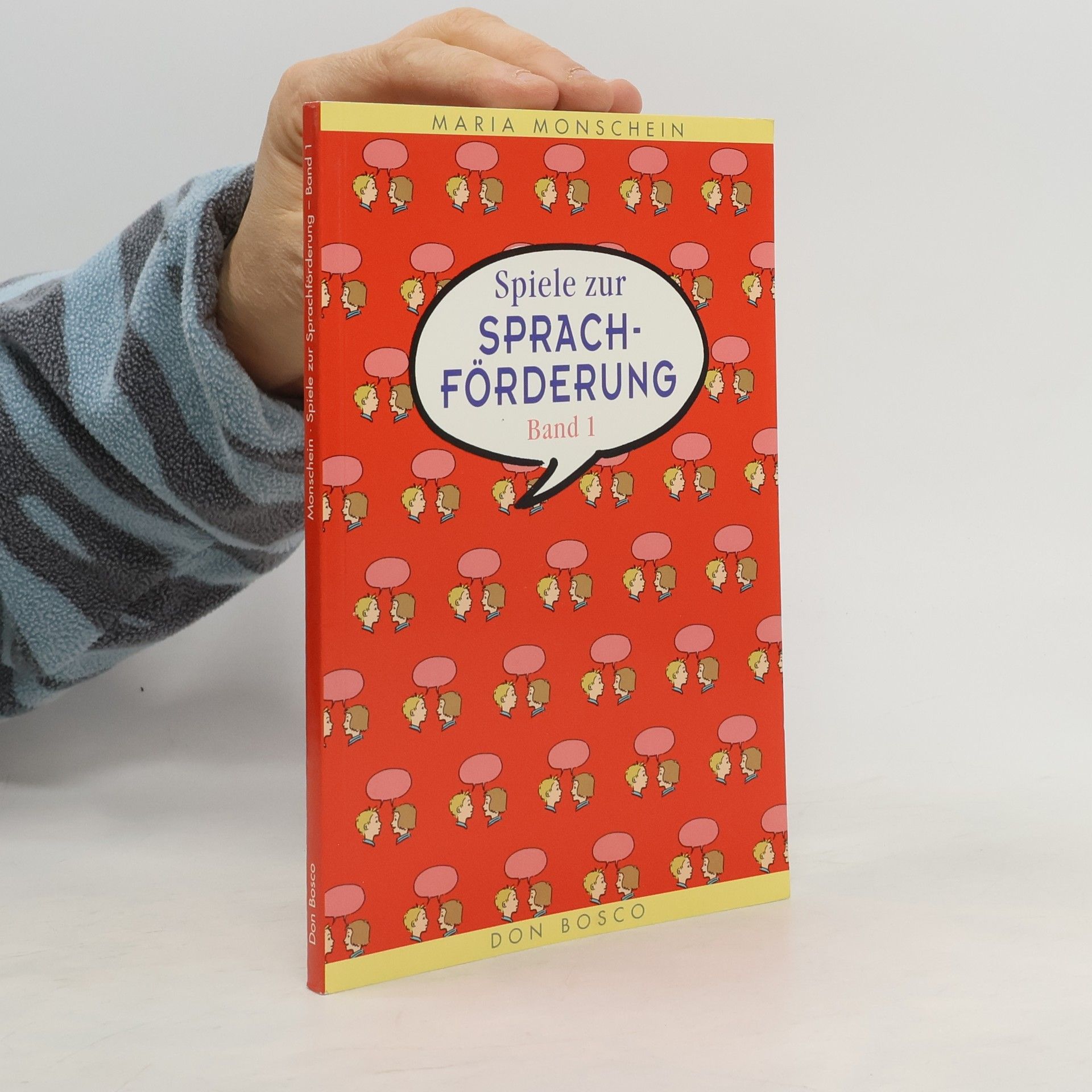 Maria Monschein Spiele zur Sprachförderung. Band 1
