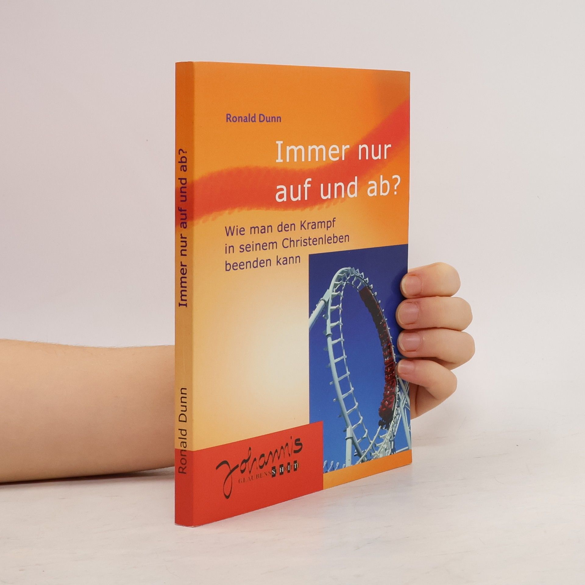 Ronald Dunn Immer nur auf und ab?