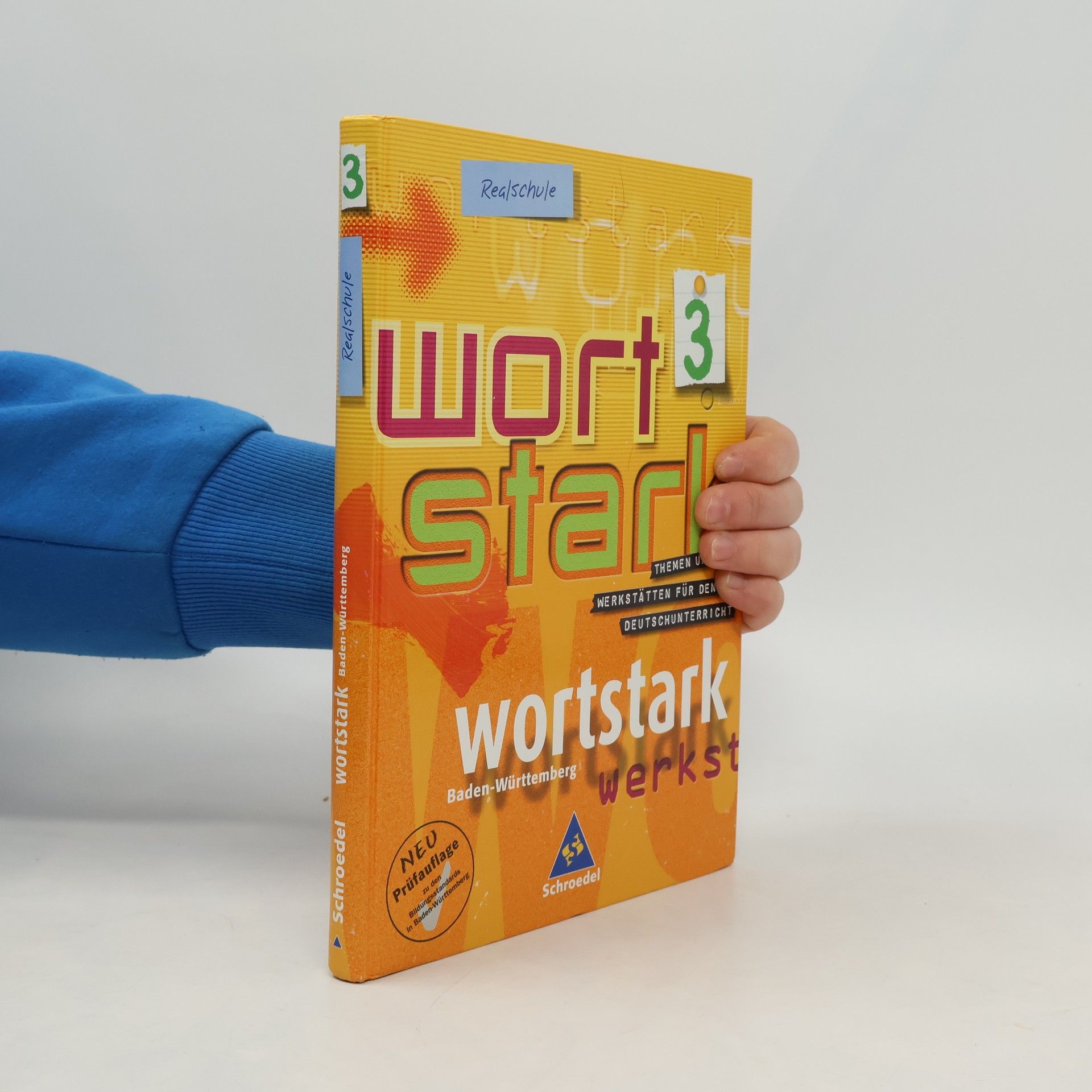 Wortstark. SprachLeseBuch 3. Neubearbeitung. Rechtschreibung 2006