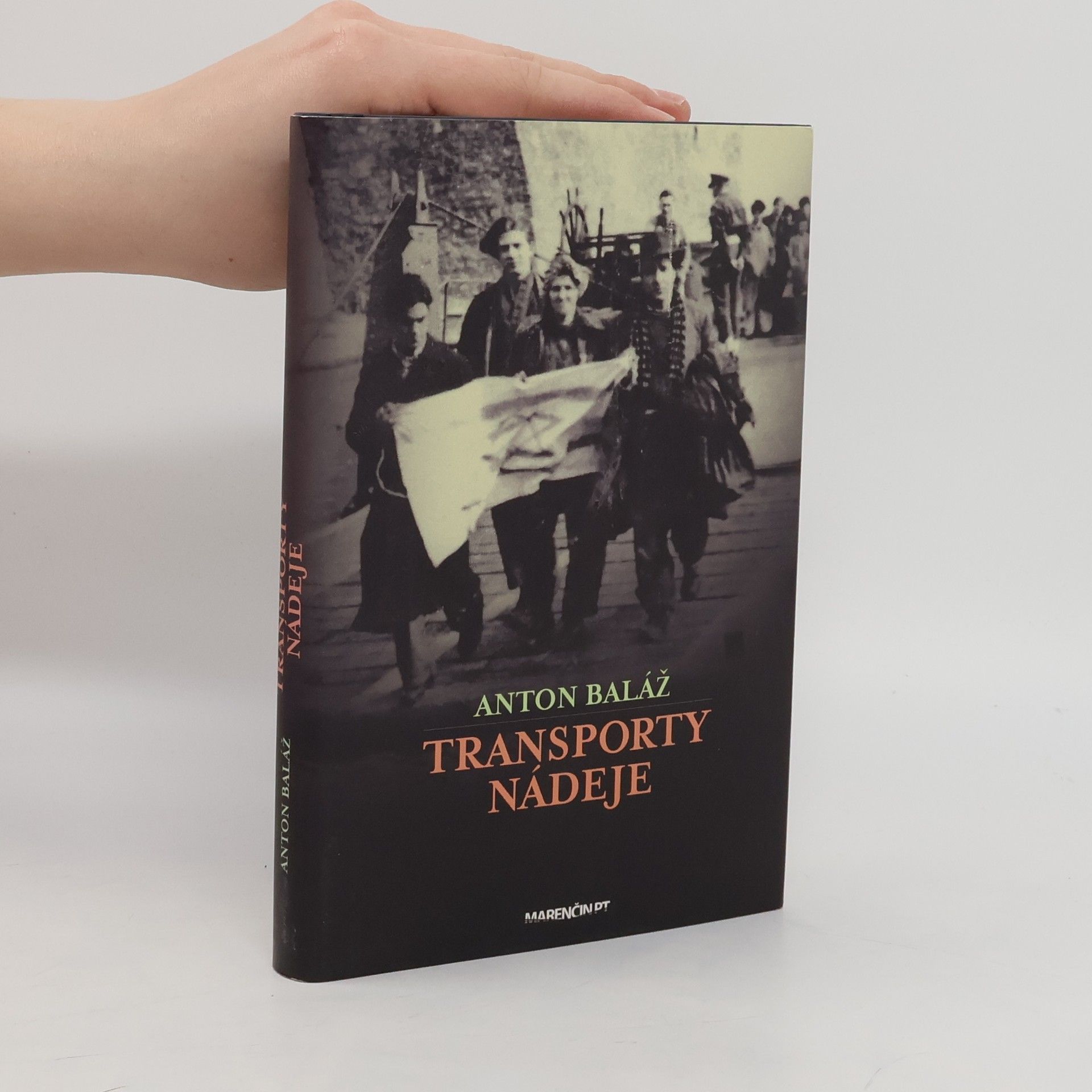 Anton Baláž Transporty nádeje