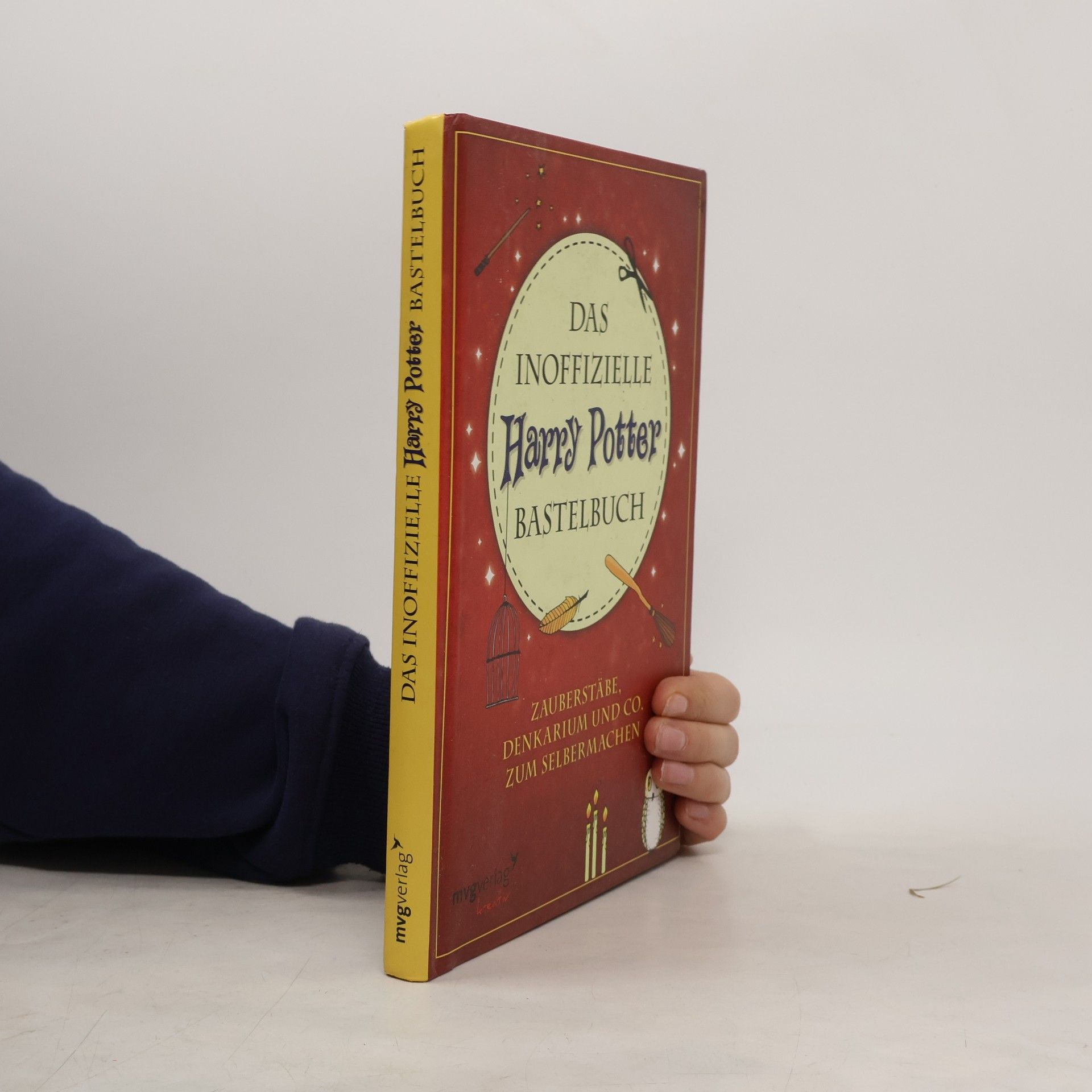 Christine Rechl Das inoffizielle Harry Potter Bastelbuch