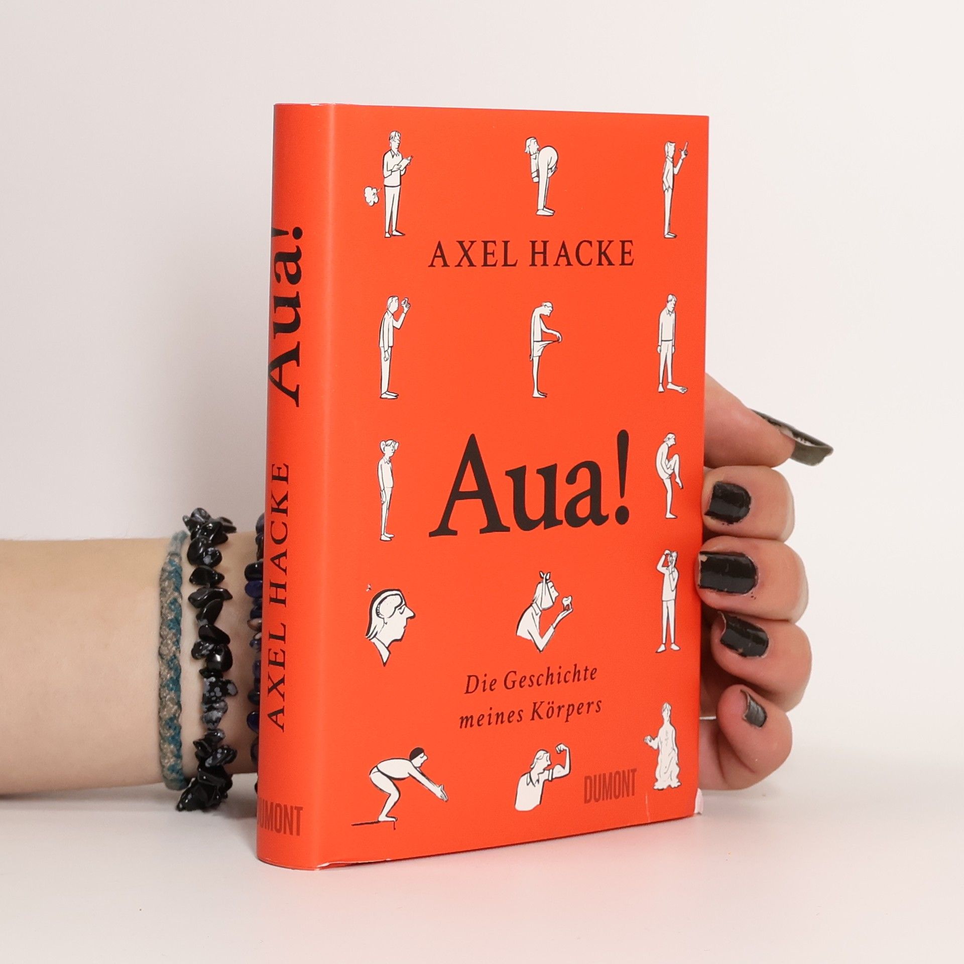 Axel Hacke Aua!. Die Geschichte meines Körpers