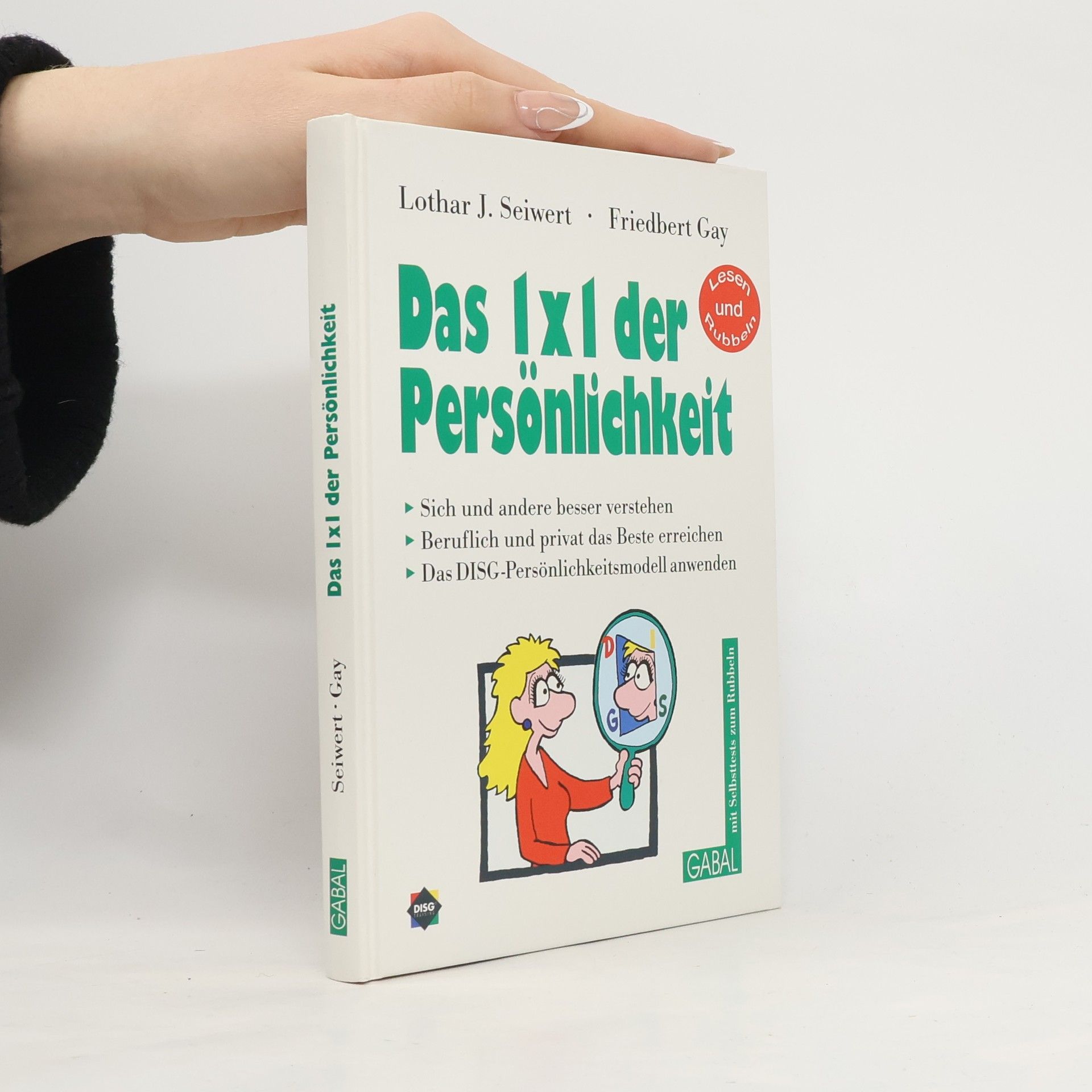 Lothar Seiwert Das 1 x 1 der Persönlichkeit