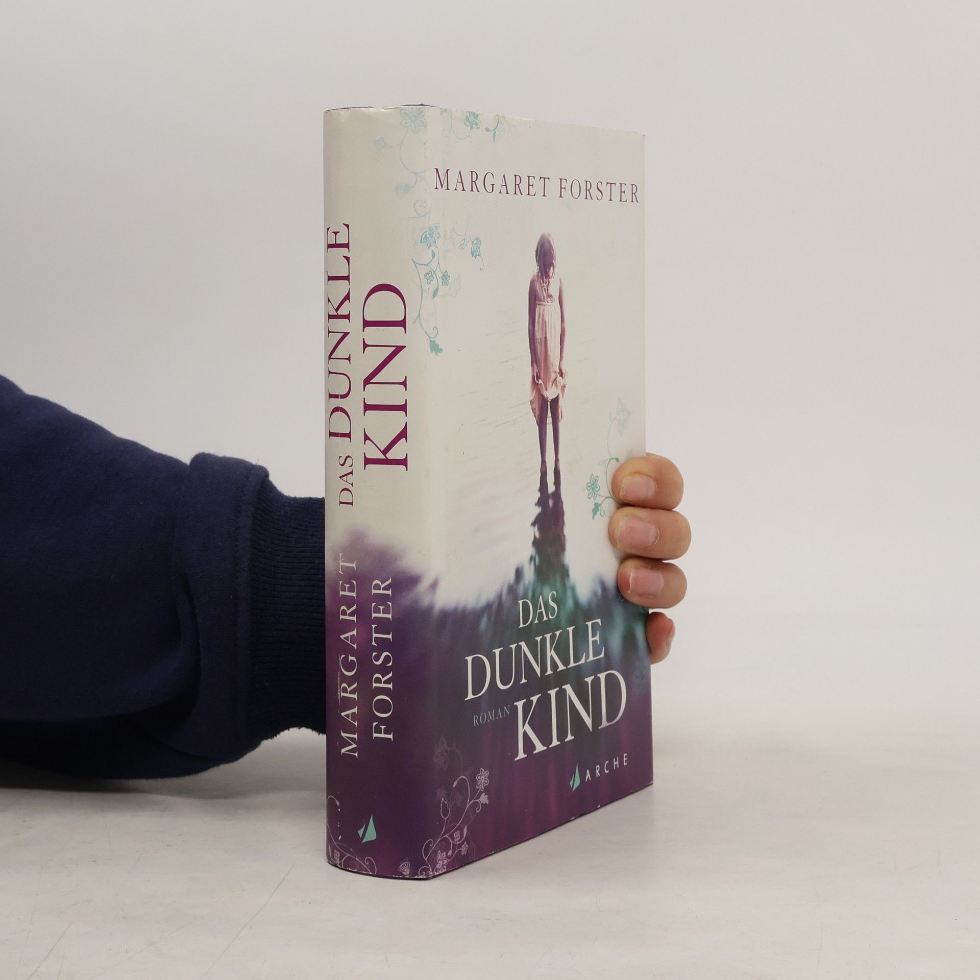 Margaret Forster Das dunkle Kind