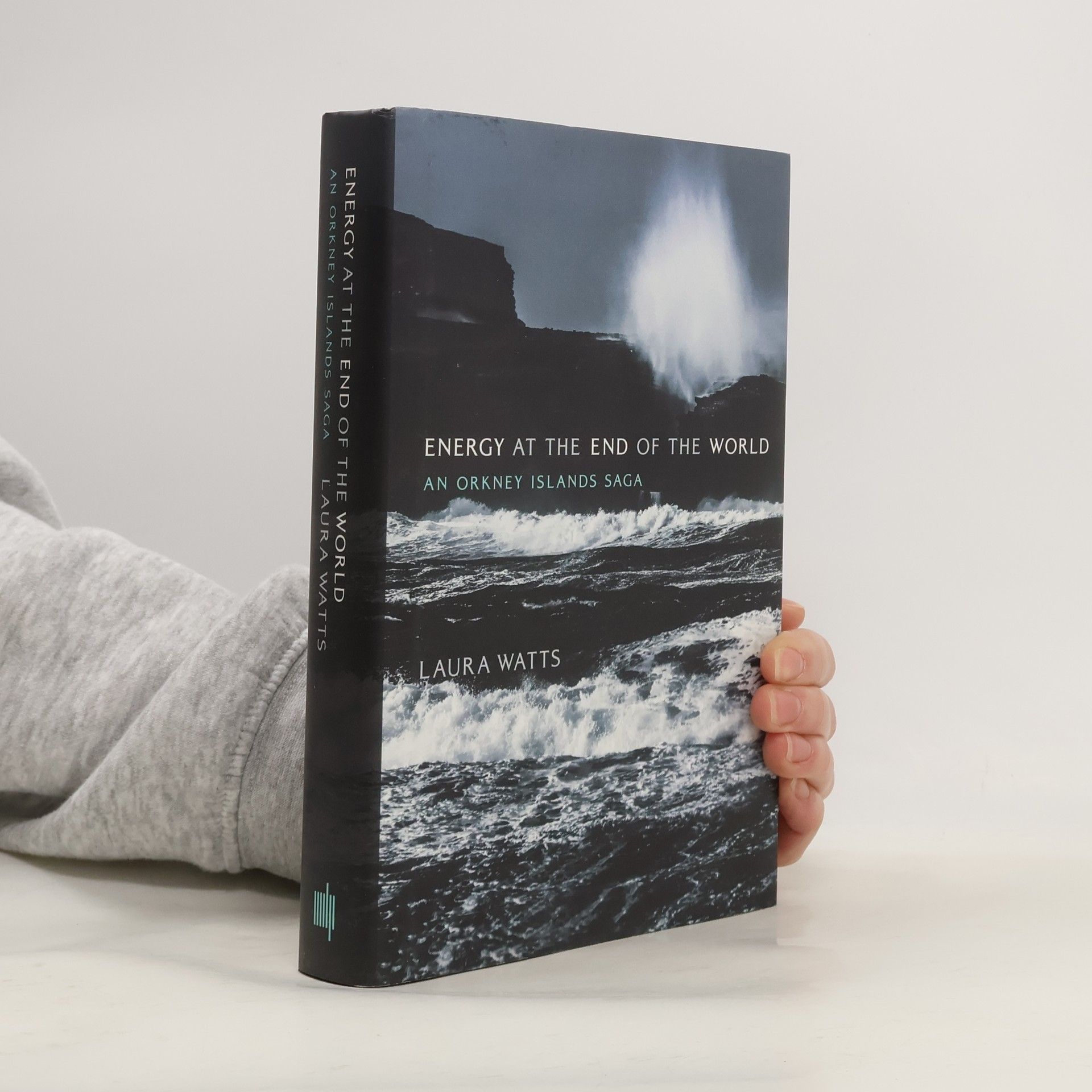 Laura J. Watts Energy at the End of the World