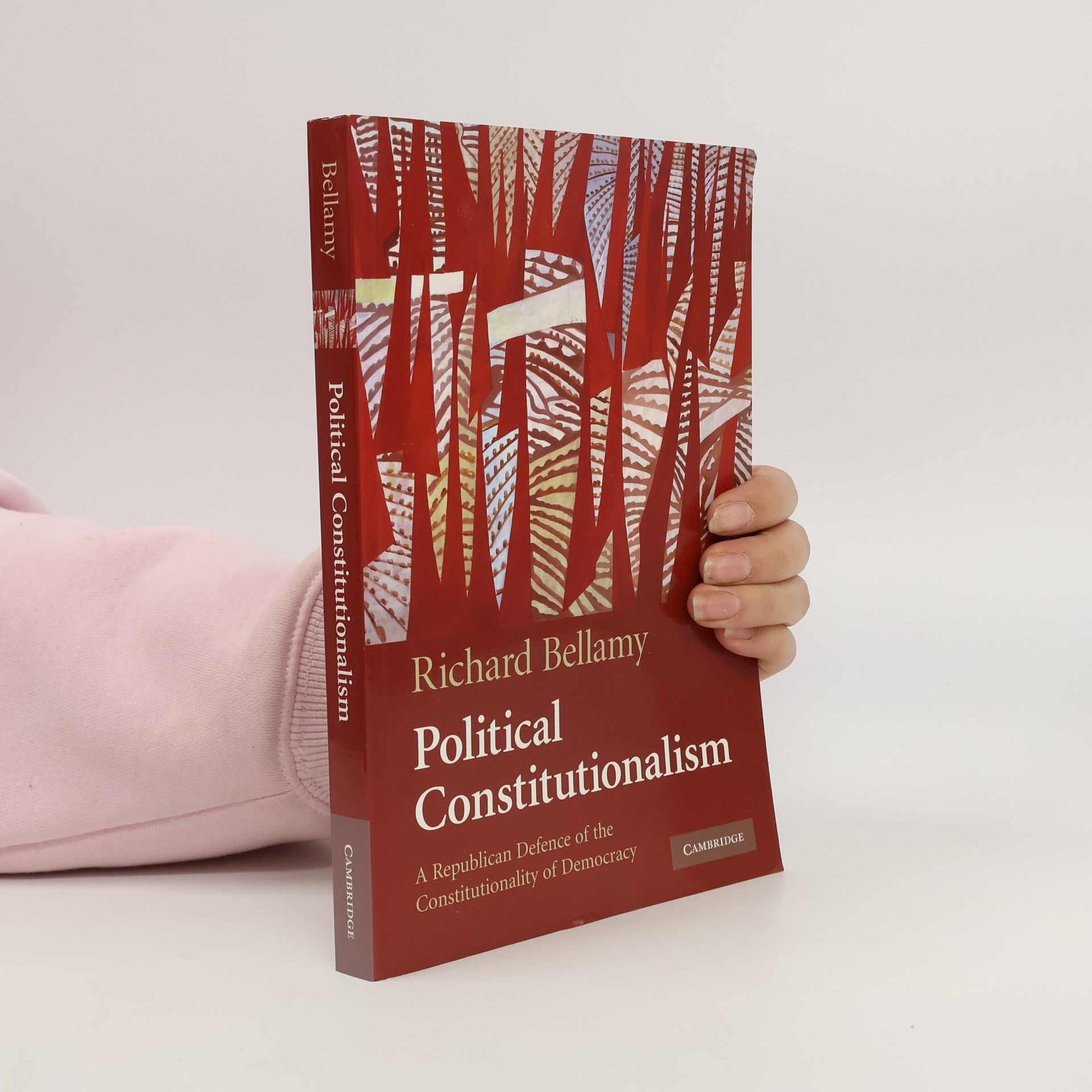 Richard Bellamy Political Constitutionalism