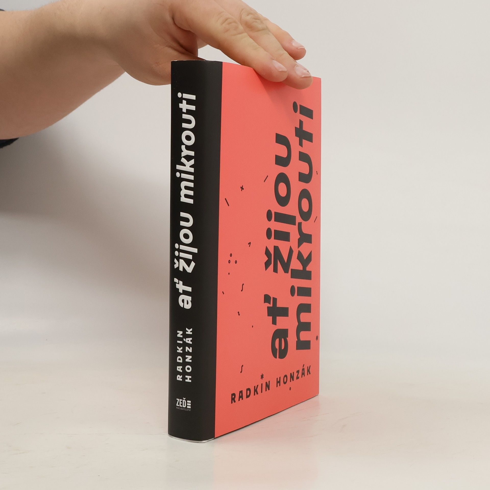 Radkin Honzák Ať žijou mikrouti