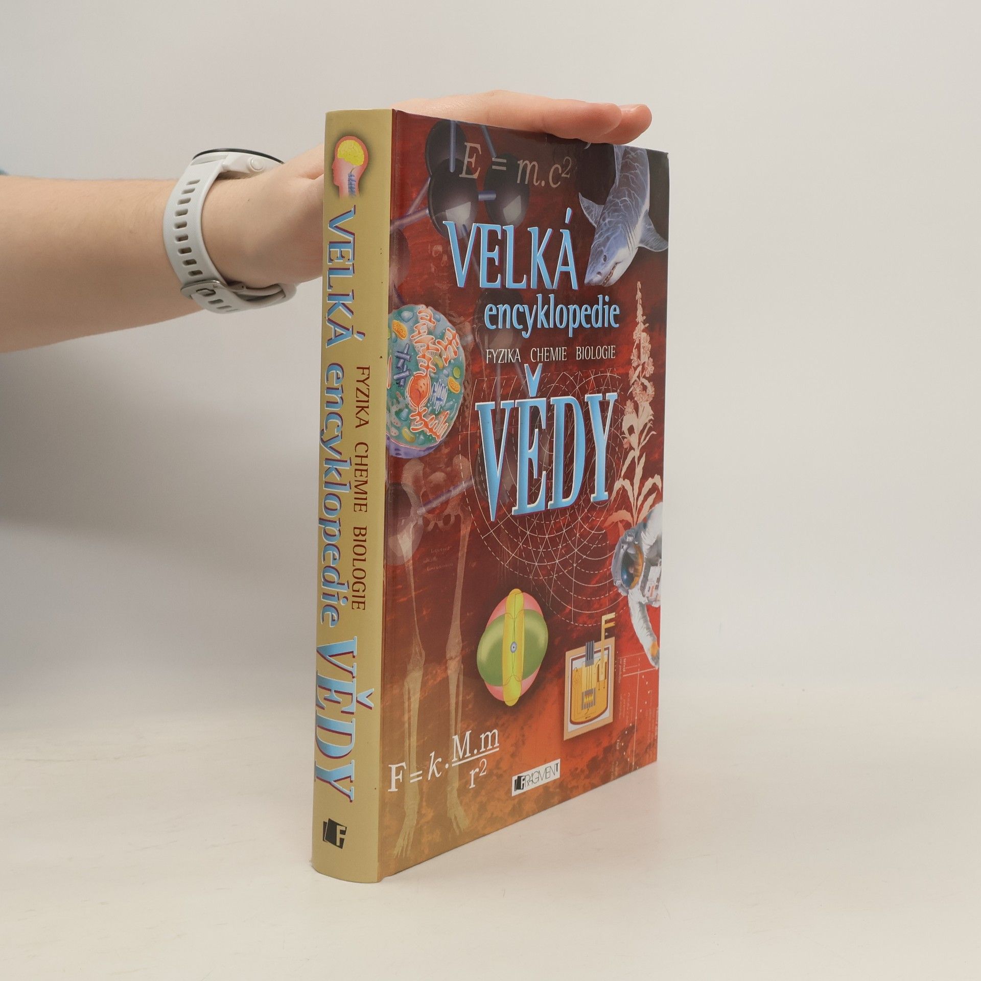 Corinne Stockley Velká encyklopedie vědy. Fyzika. Chemie. Biologie