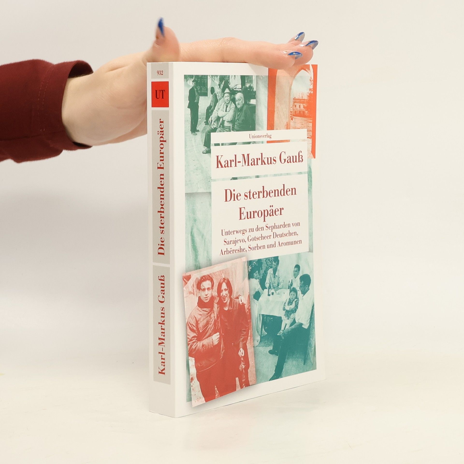 Karl-Markus Gauß Die sterbenden Europäer