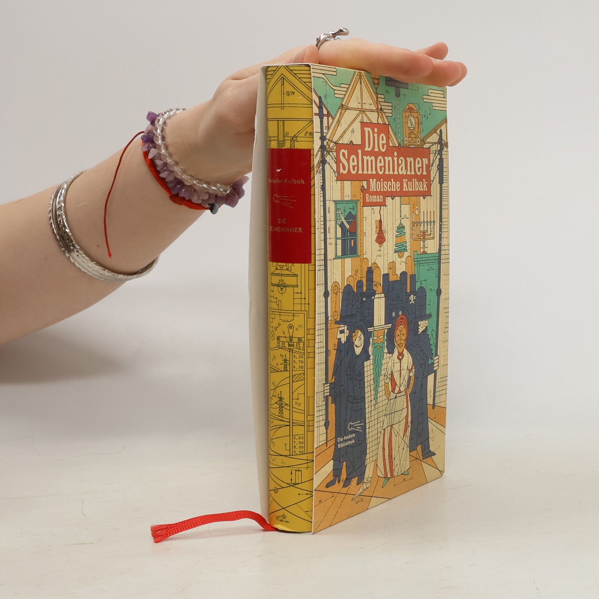 Moische Kulbak Die Andere Bibliothek - 396: Die Selmenianer