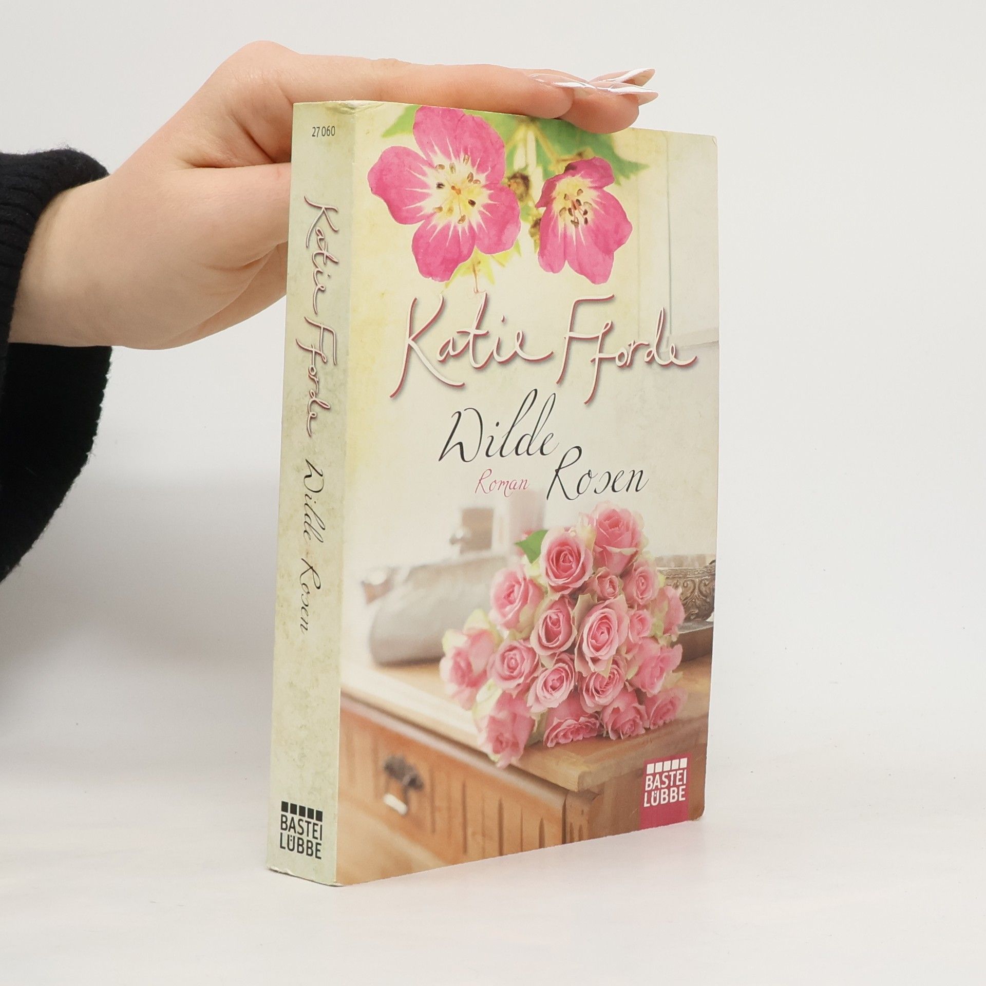 Katie Fforde Wilde Rosen