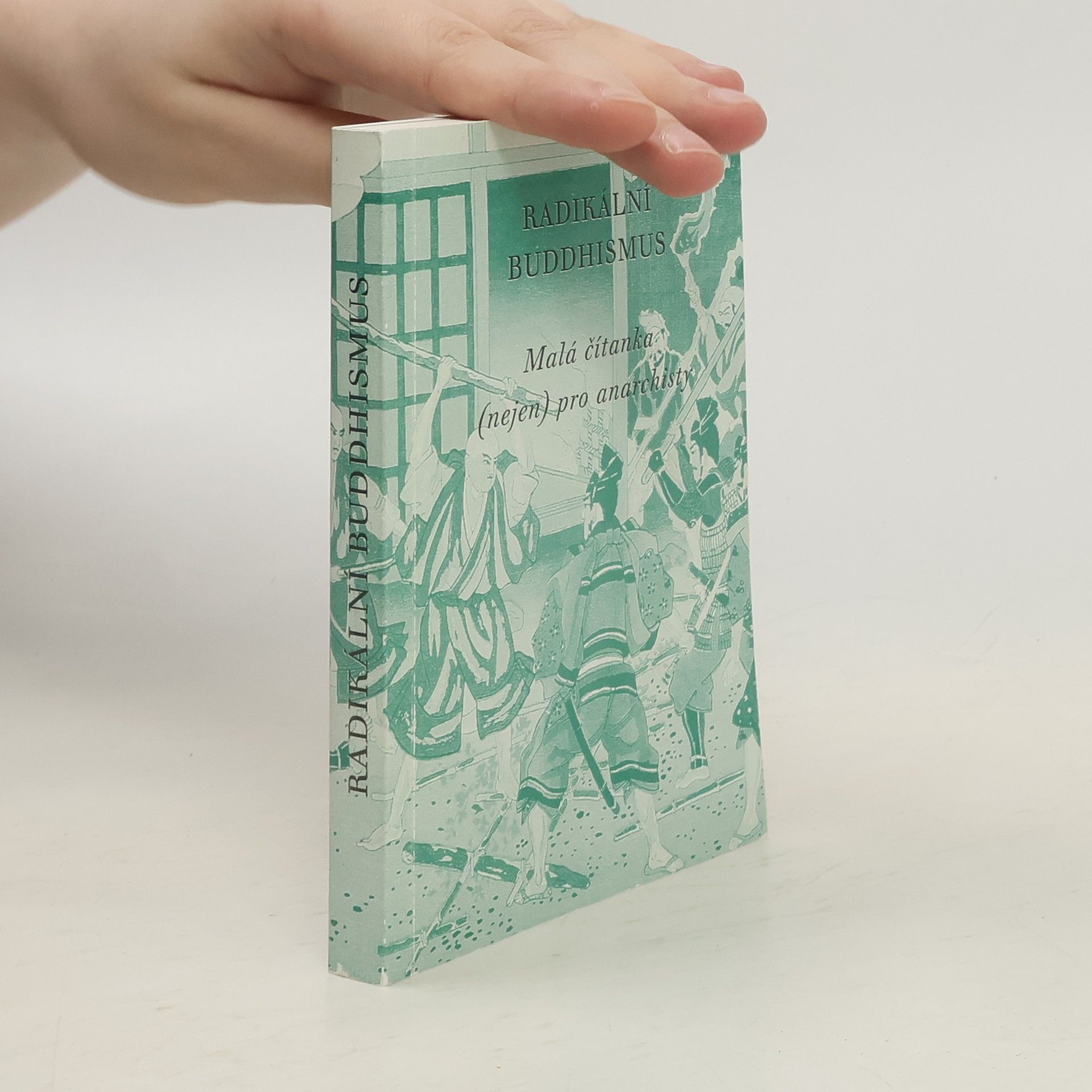 Radikální buddhismus – malá čítanka (nejen) pro anarchisty