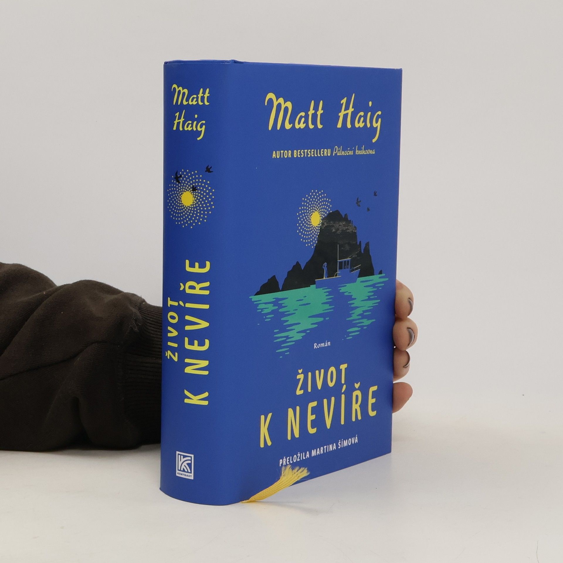 Matt Haig Život k nevíře
