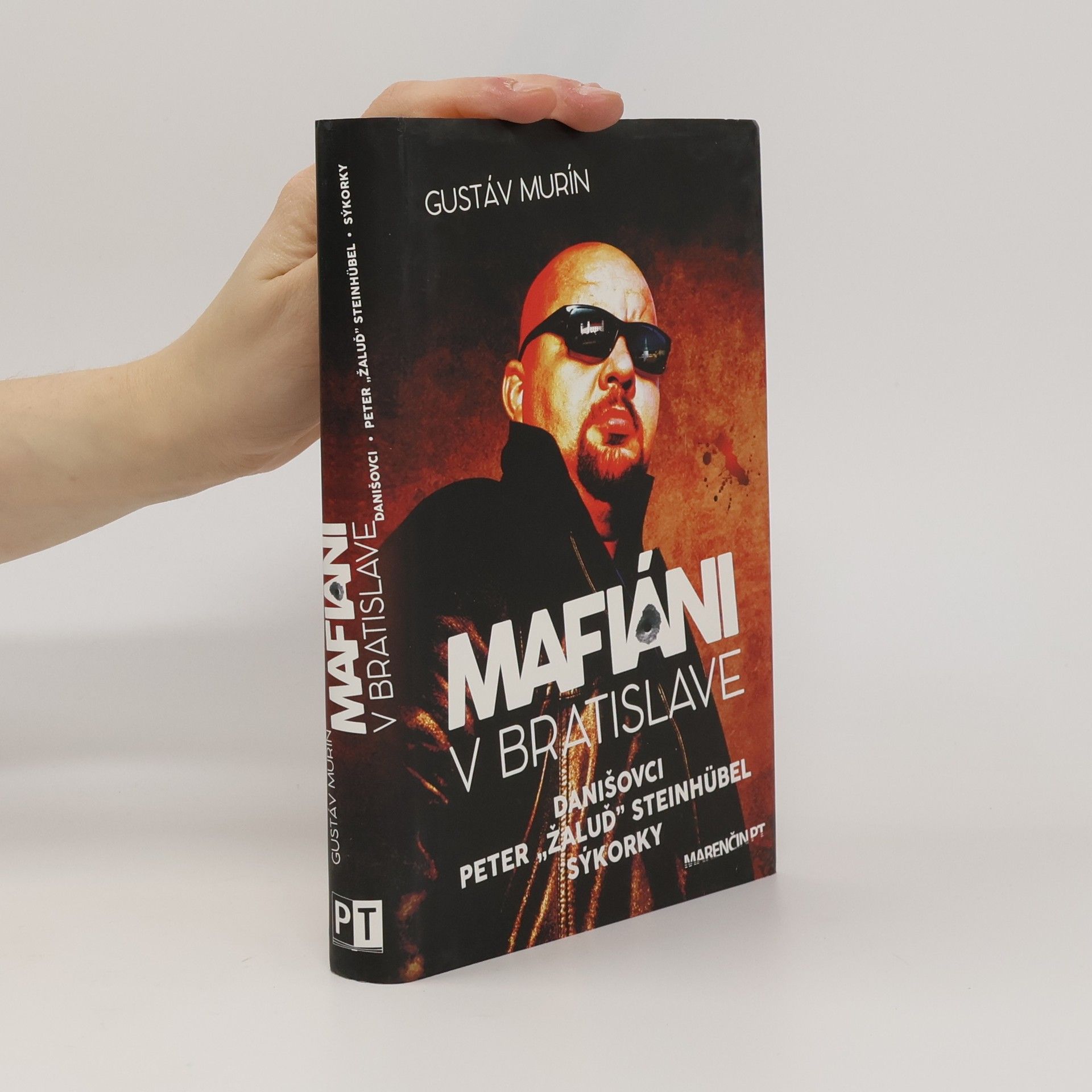 Gustáv Murín Mafiáni v Bratislave