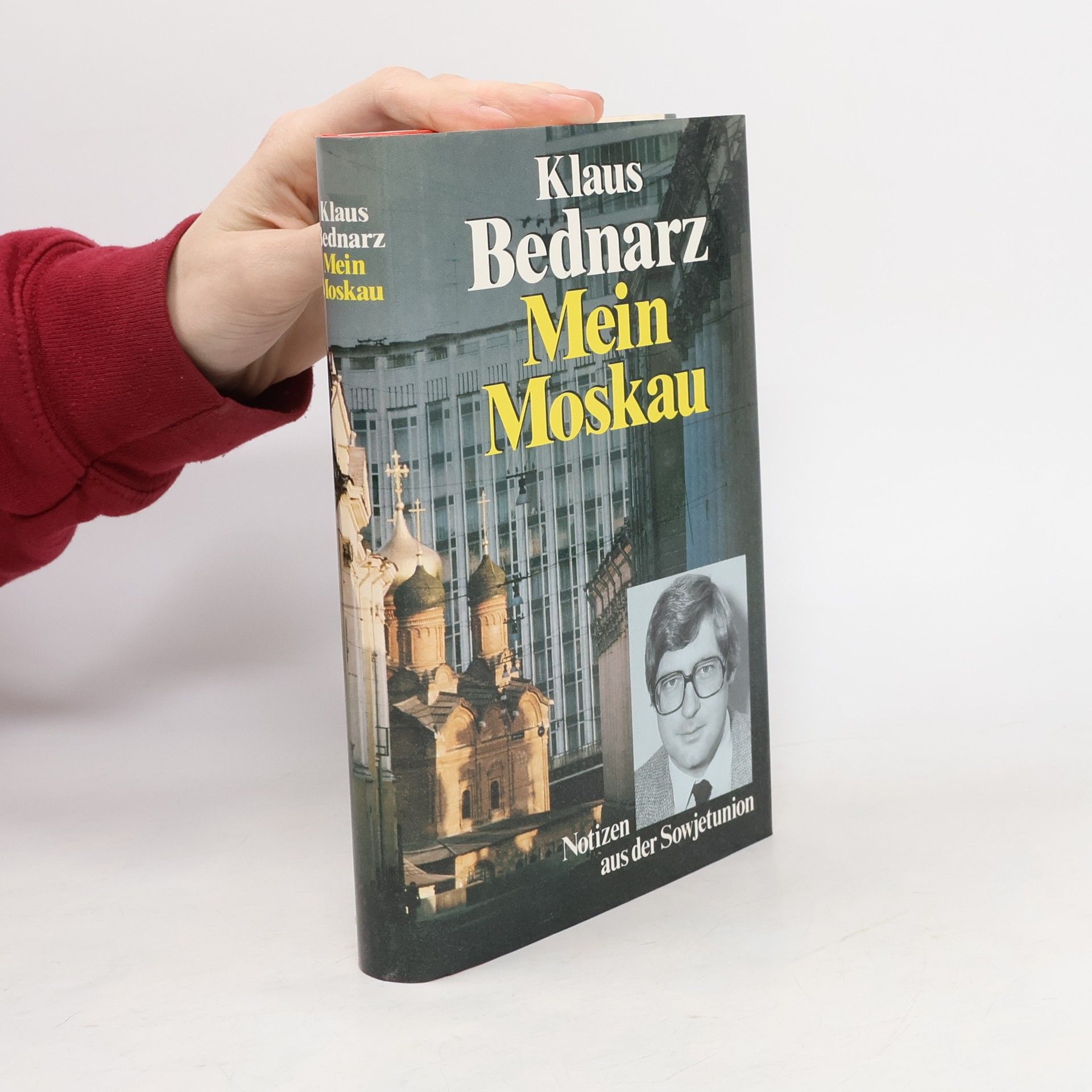 Klaus Bednarz Mein Moskau
