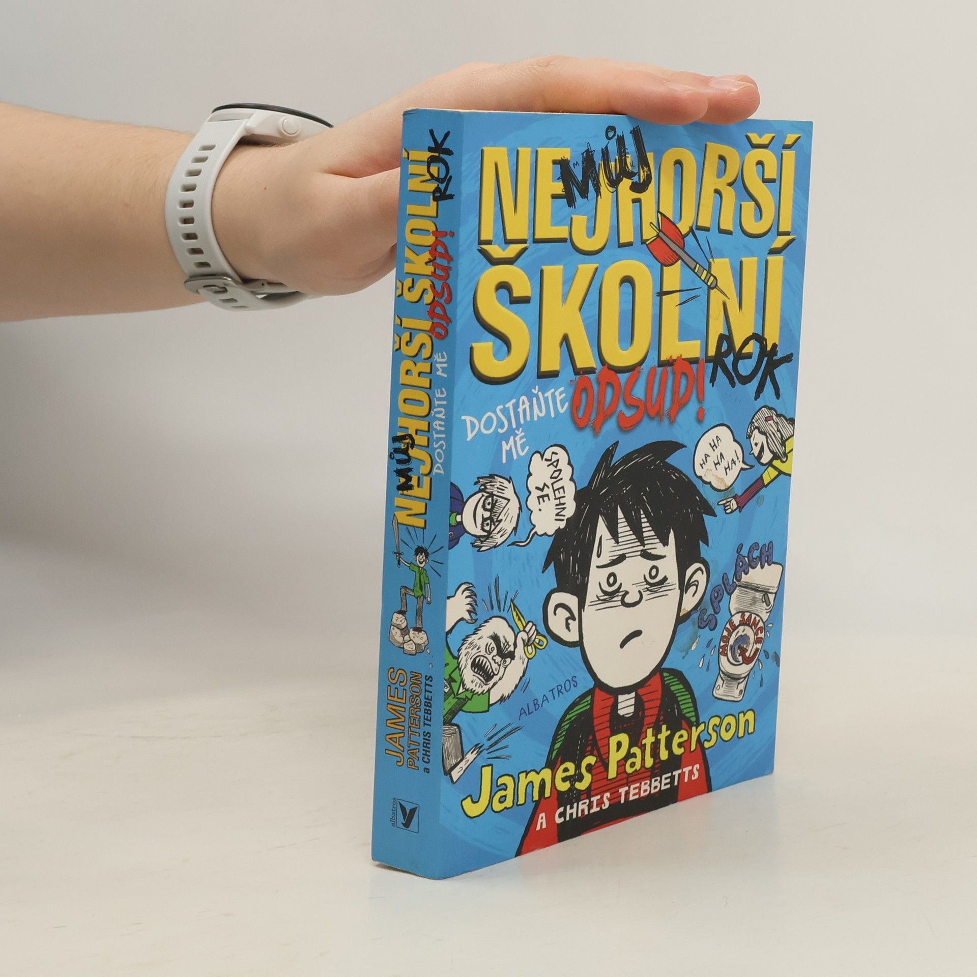 Můj nejhorší školní rok: Dostaňte mě odsud!