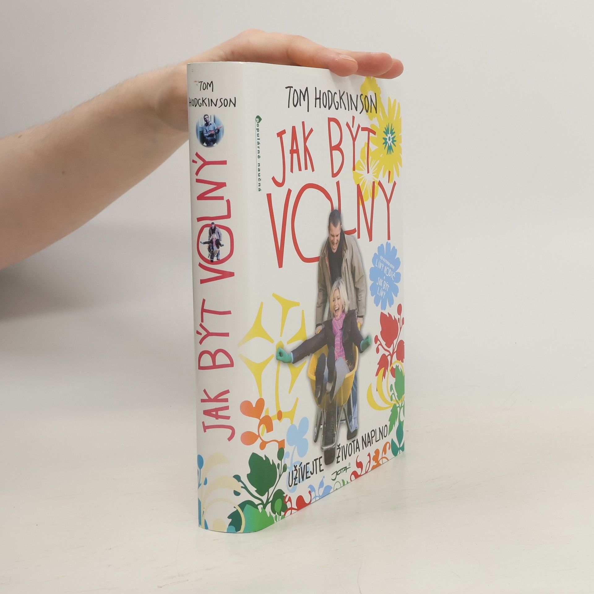 Tom Hodgkinson Jak být volný