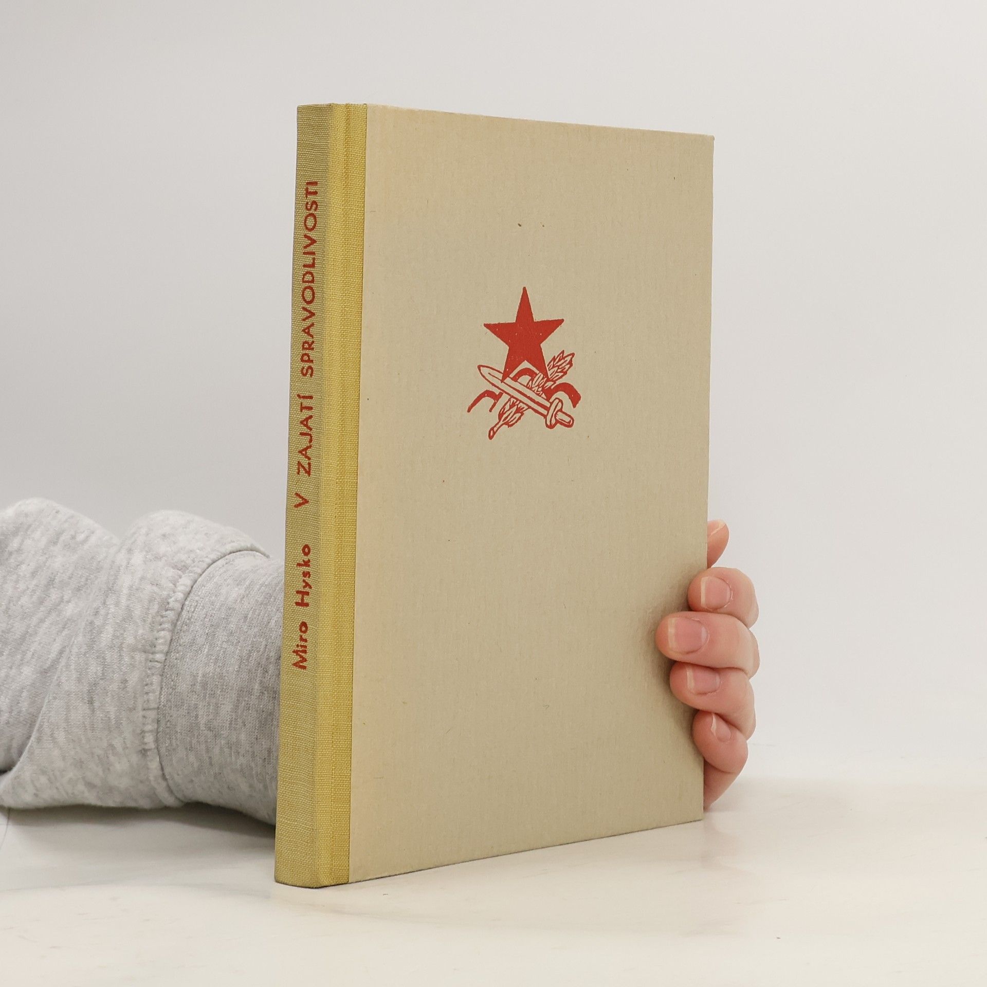 Mieroslav Hysko V zajatí spravodlivosti