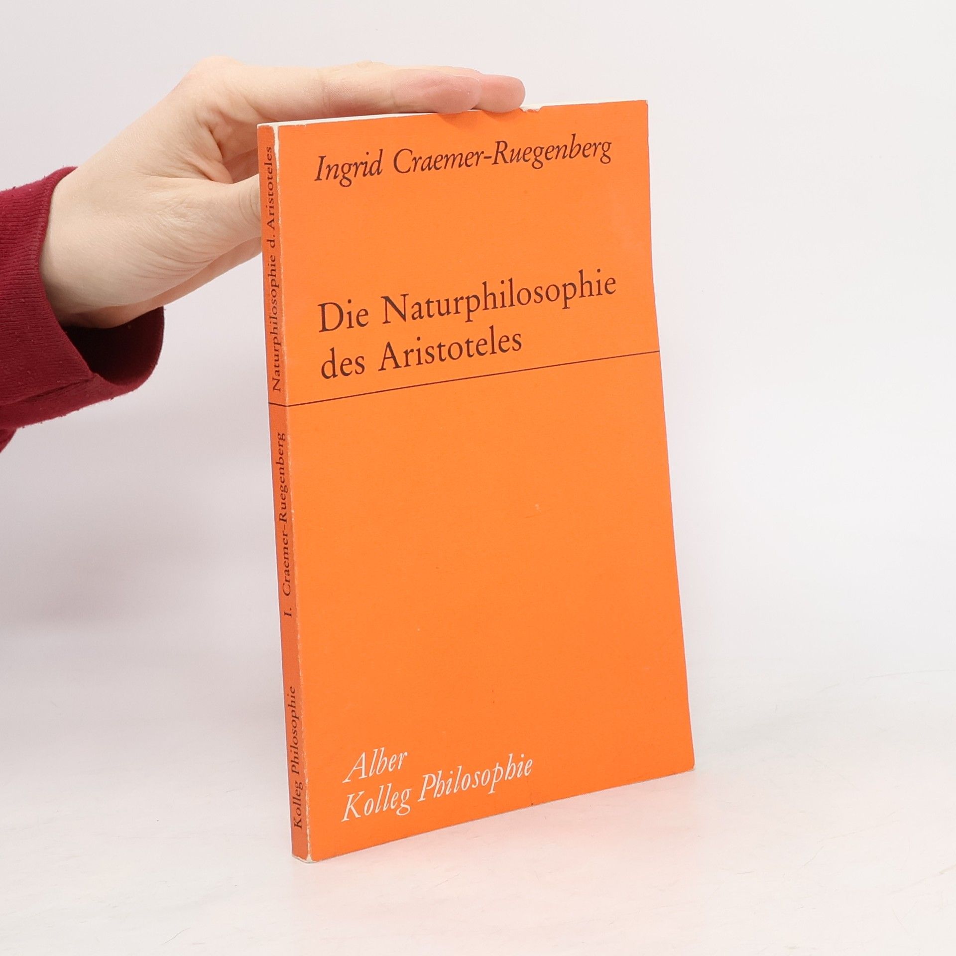 Ingrid Craemer Ruegenberg Kolleg Philosophie: Die Naturphilosophie des Aristoteles