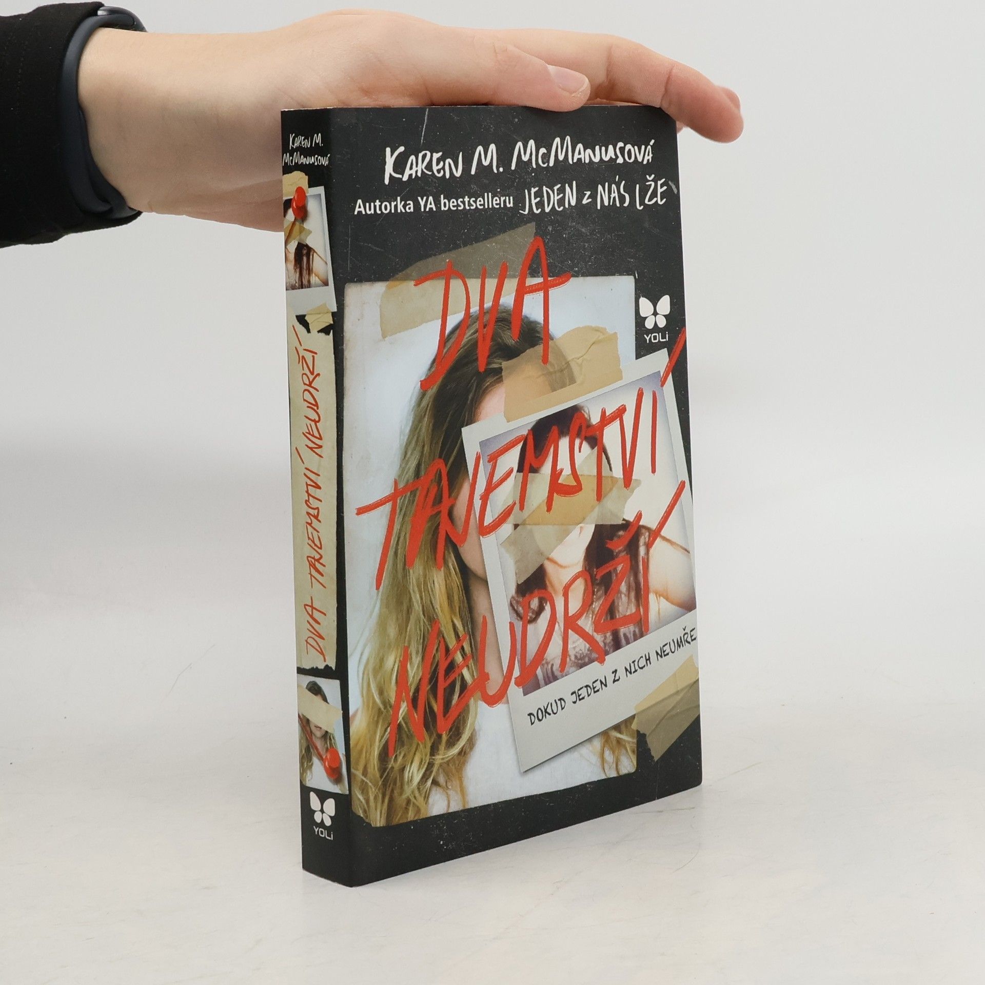 Karen M. McManus Dva tajemství neudrží