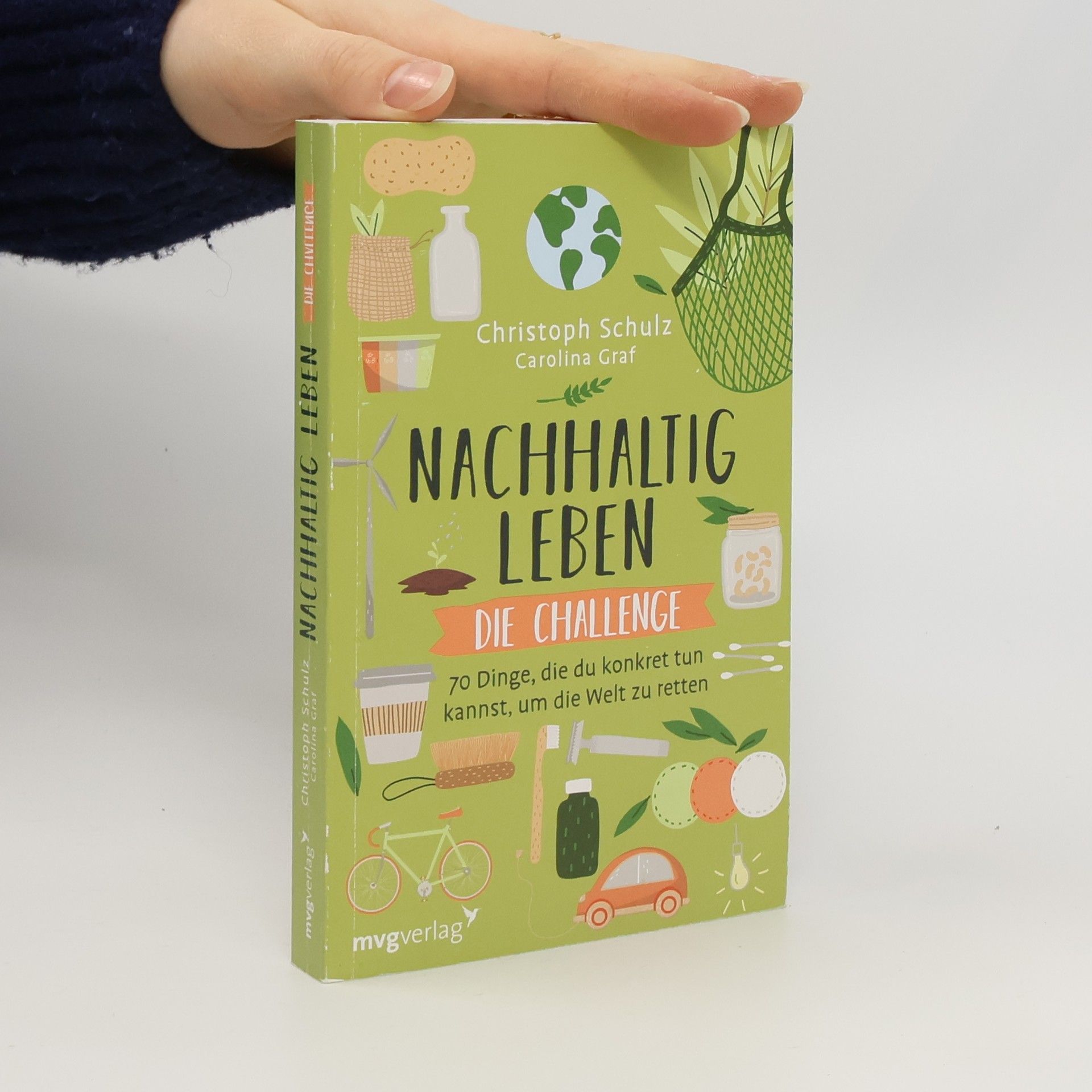 Nachhaltig leben - die Challenge