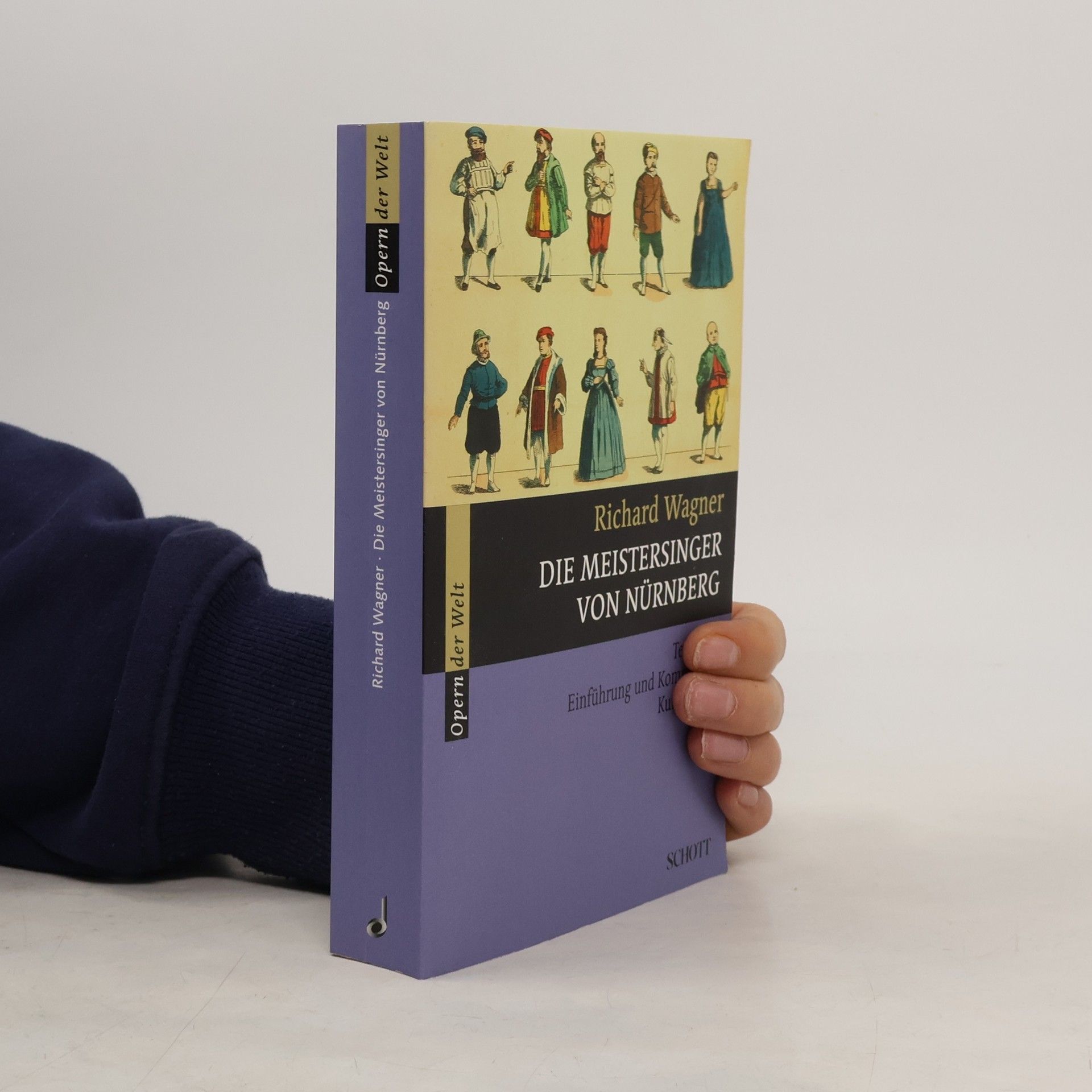 Richard Wagner Opern der Welt: Die Meistersinger von Nürnberg